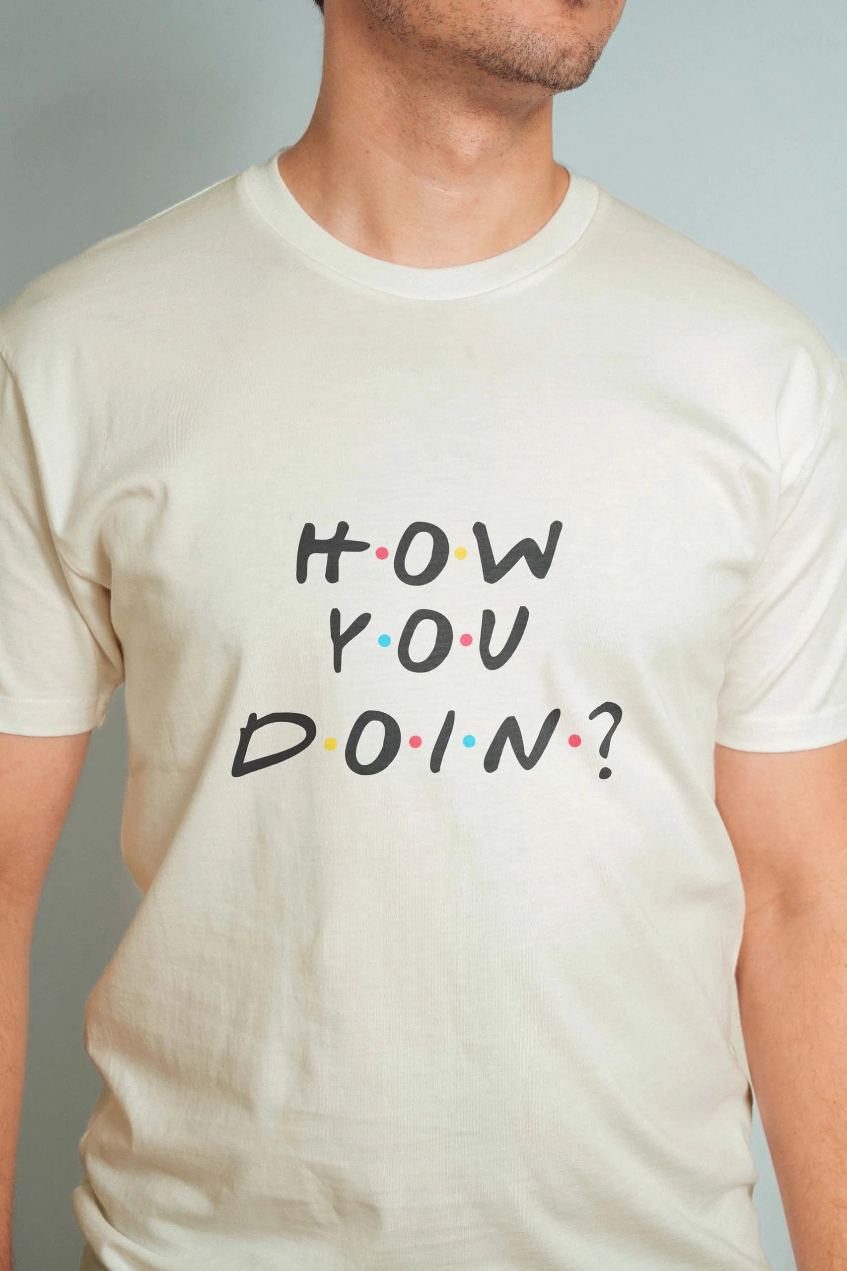 How You Doin! T-Shirt