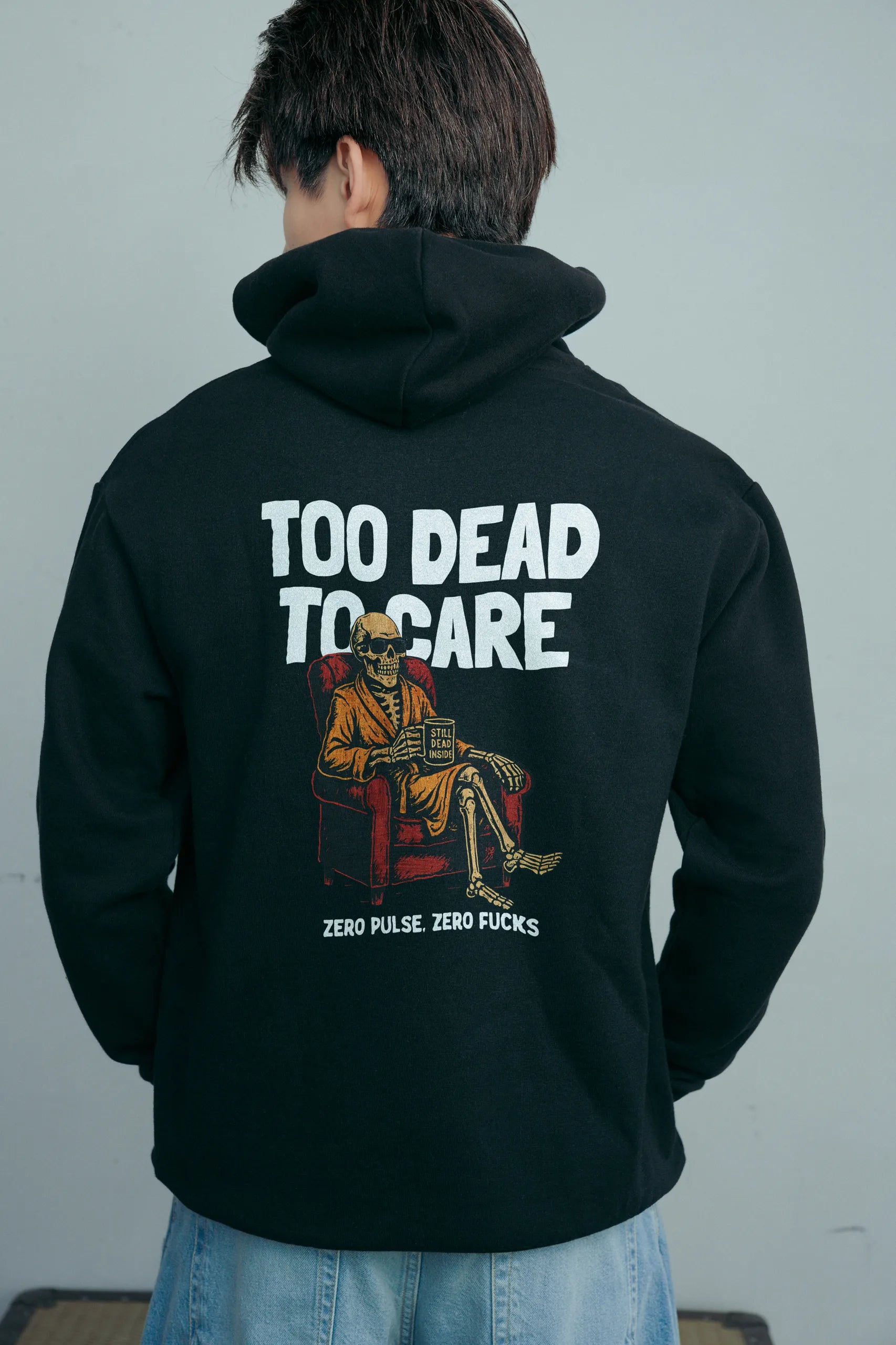 Too Dead to Care! Hoodie