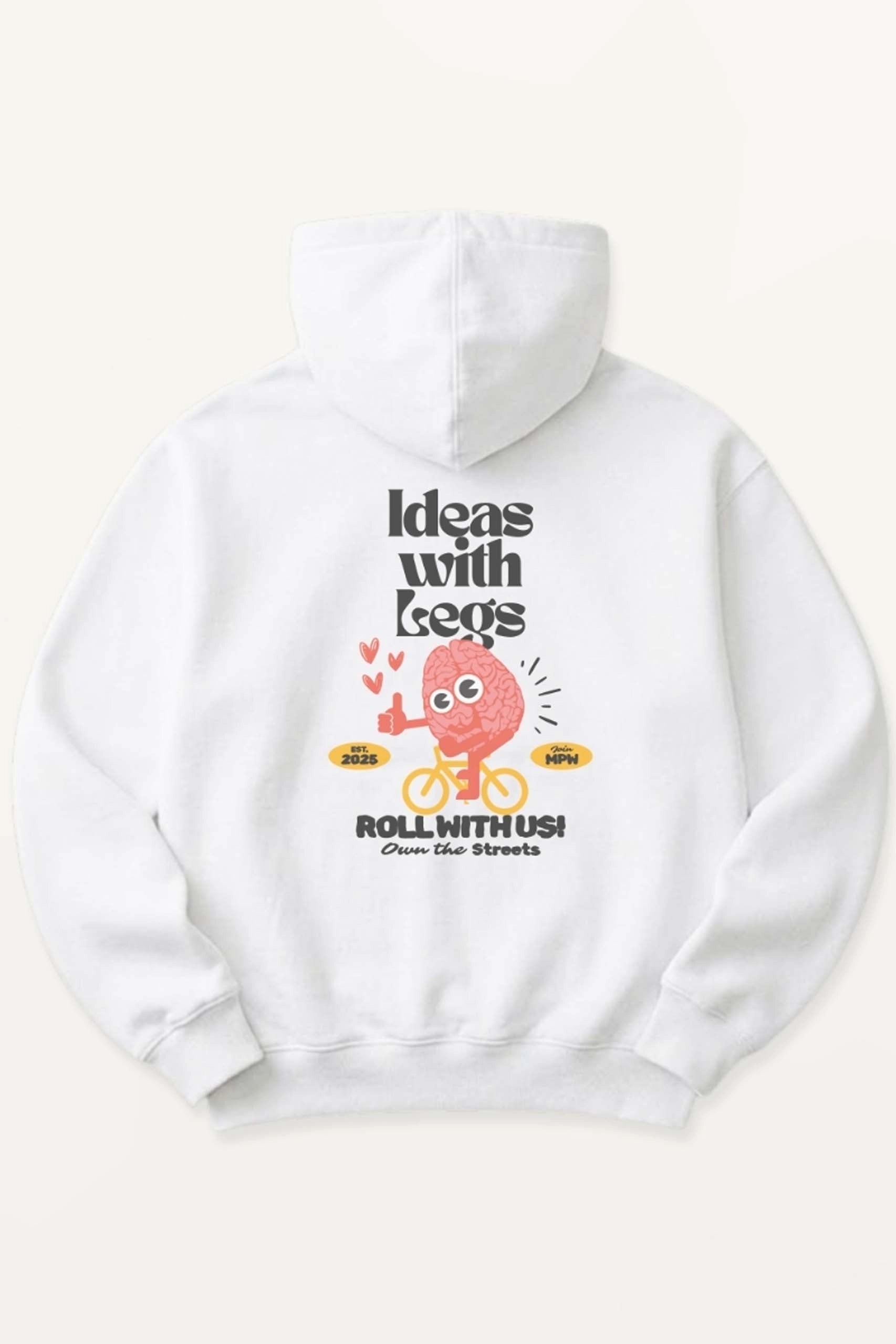 Ideas With Legs! Hoodie