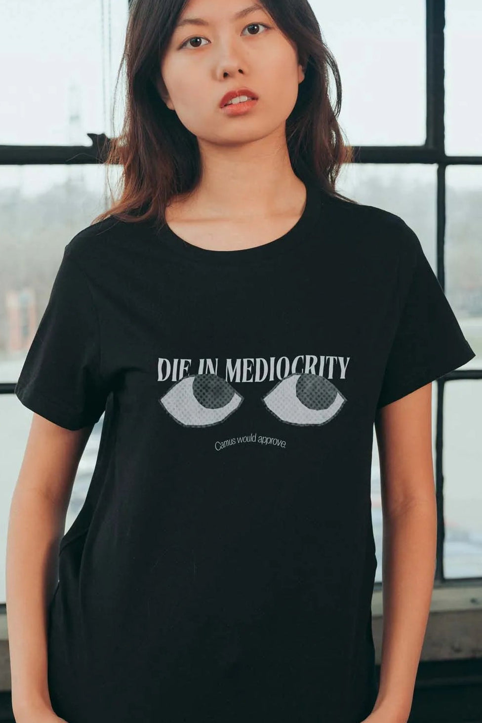 Die In Mediocrity! T-Shirt