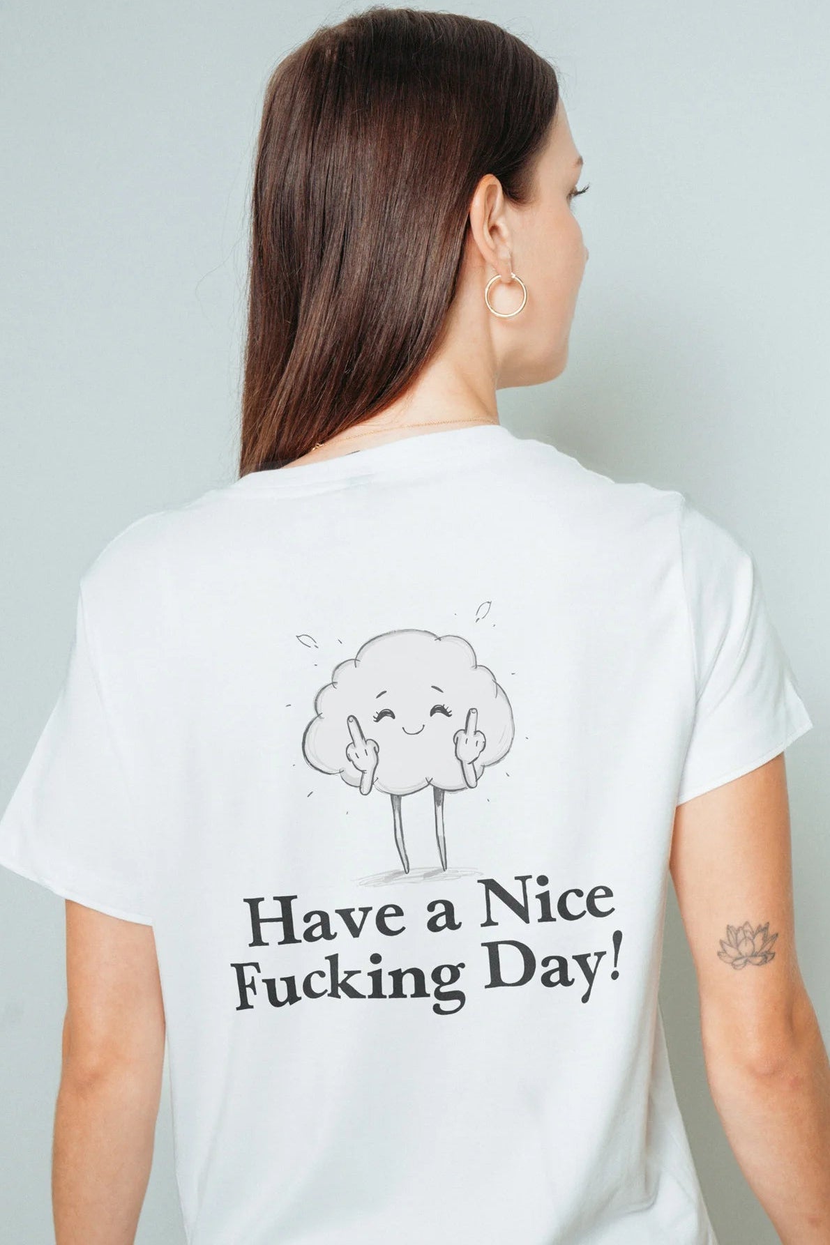 Have a Nice Fucking Day! Oversized T-Shirt