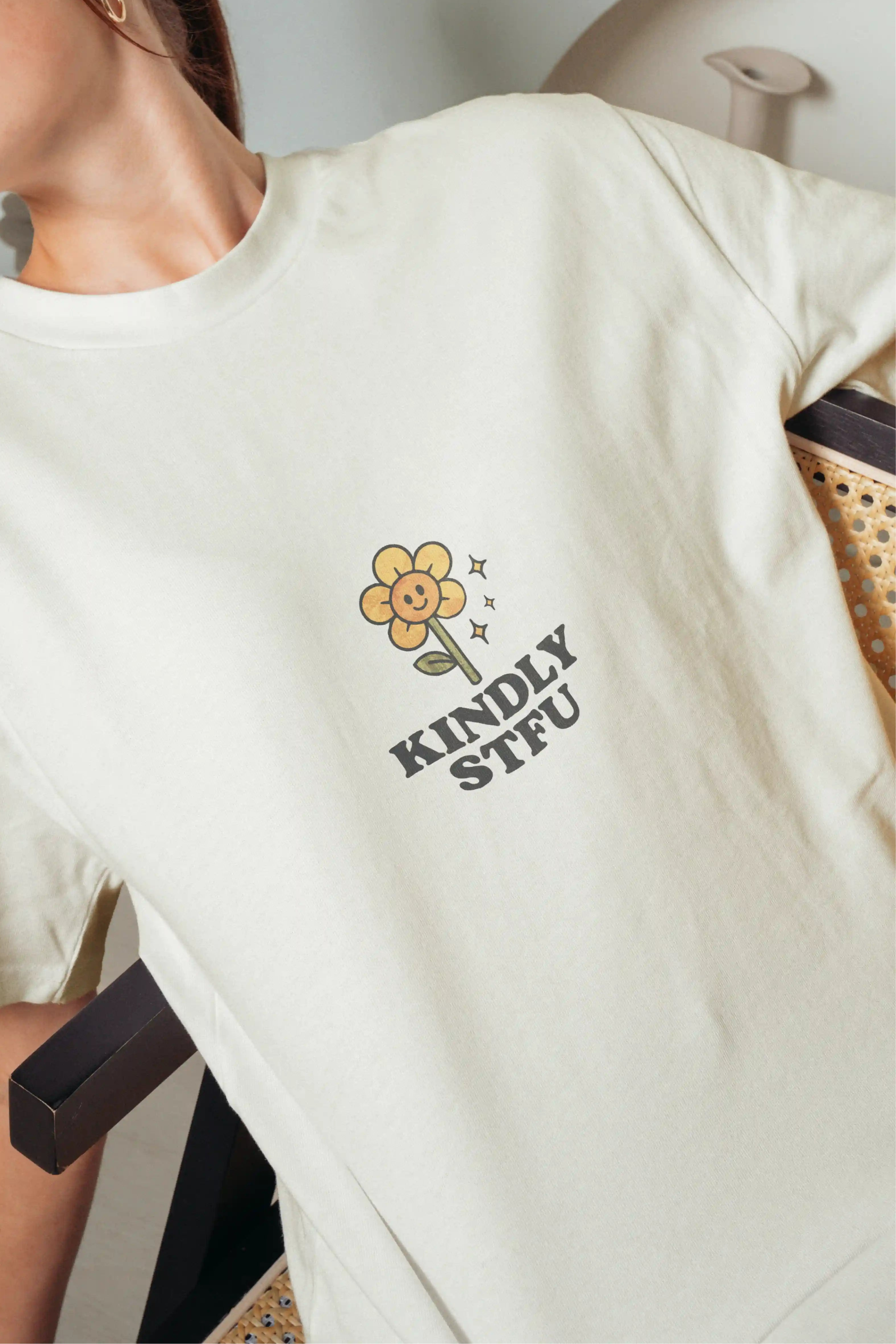 Kindly STFU! Women's Oversized T-Shirt