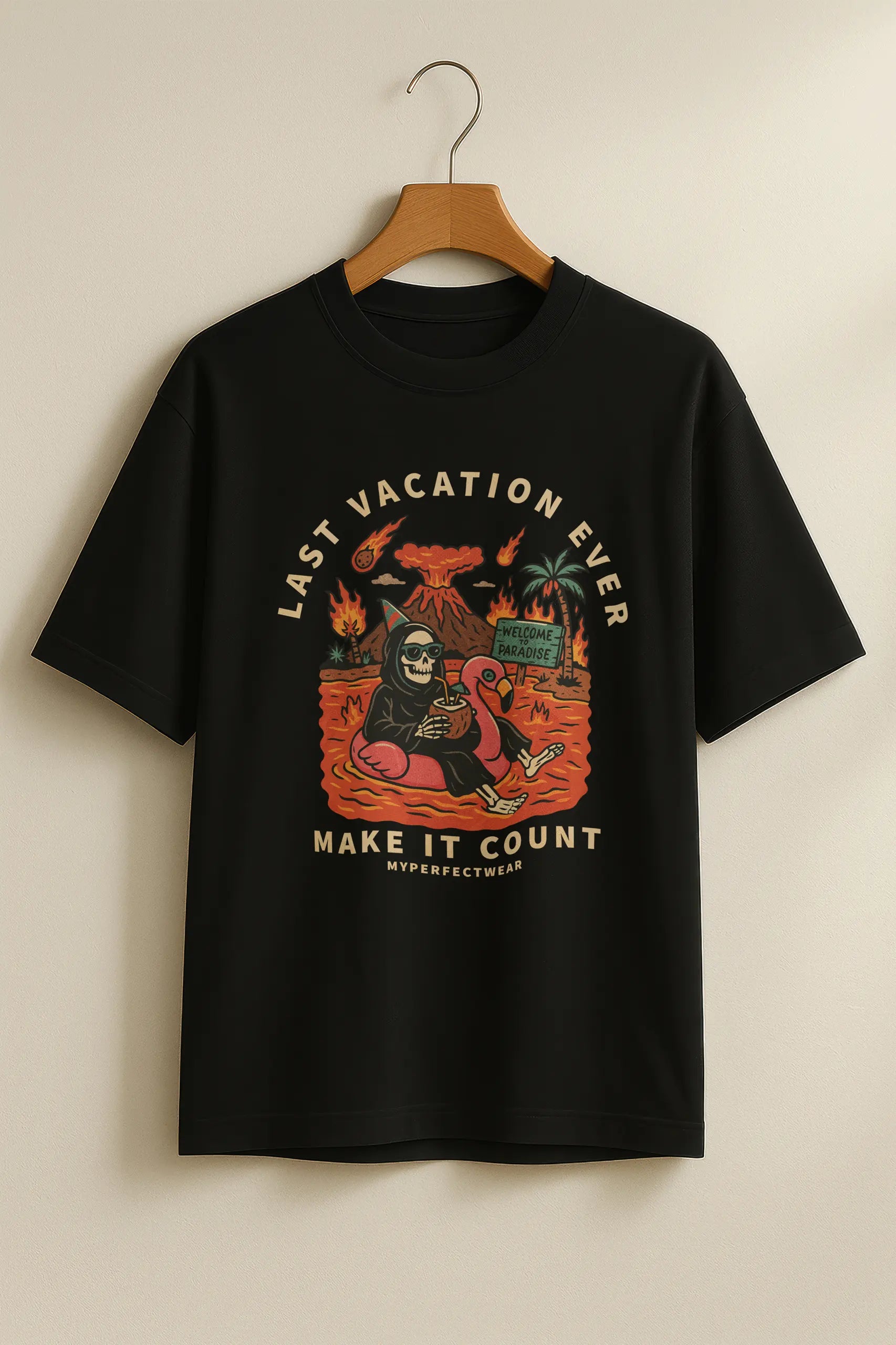 Last Vacation Ever! Oversized T-Shirt