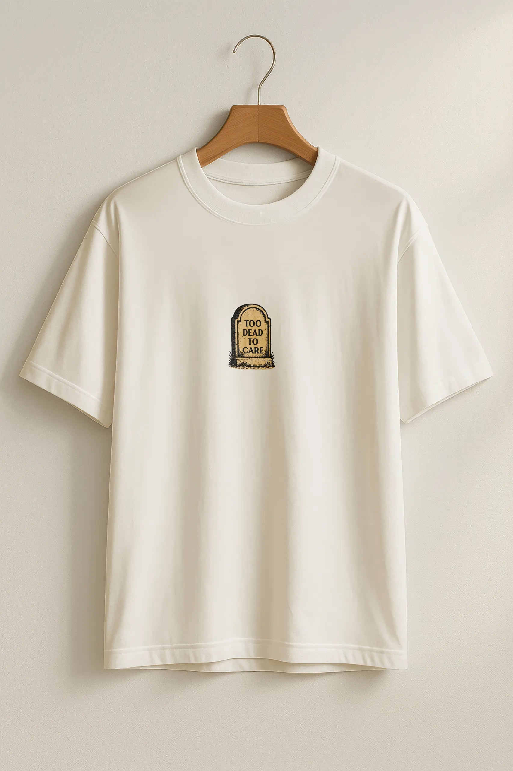 Too Dead to Care! Oversized T-Shirt