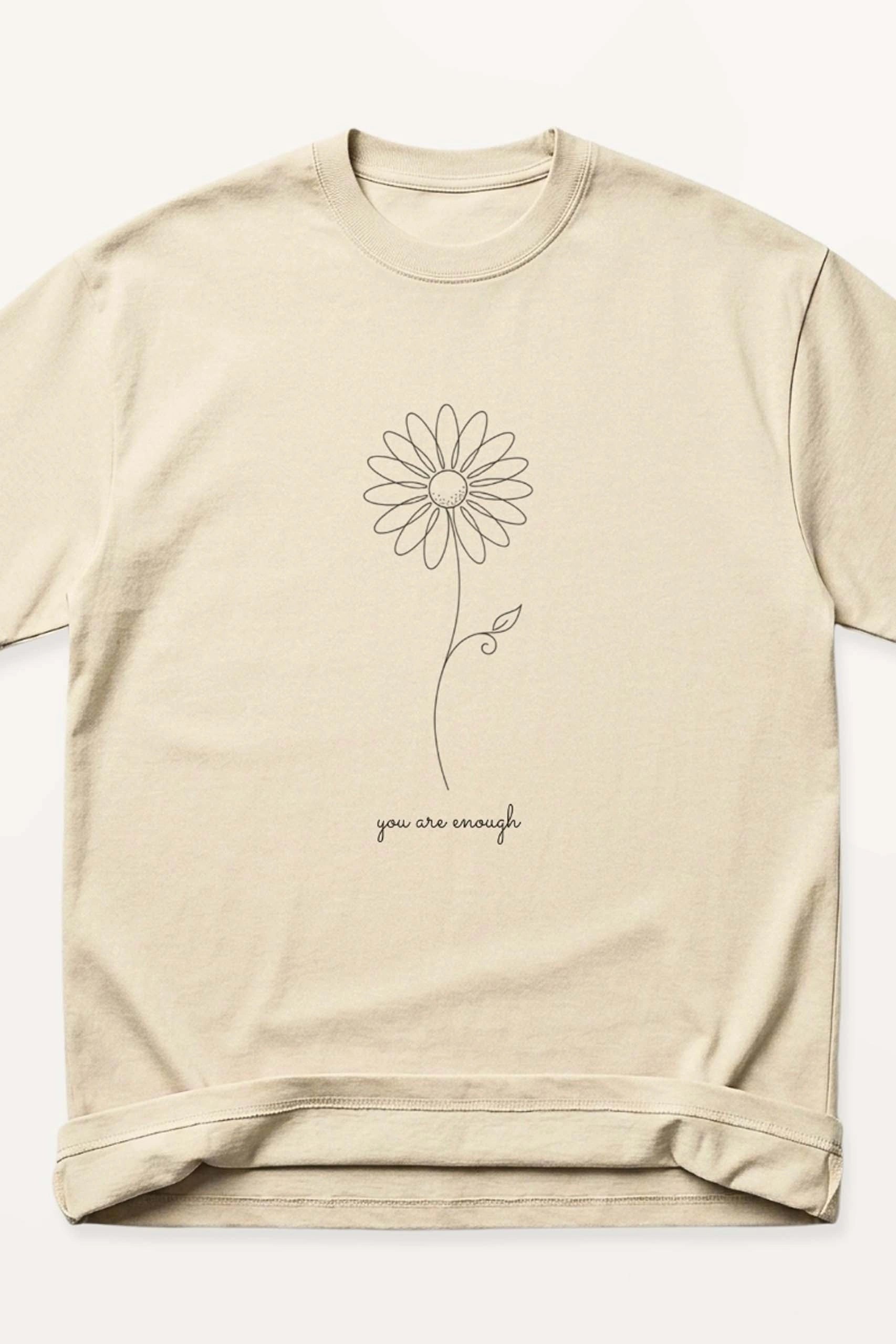 You Are Enough! Oversized T-Shirt