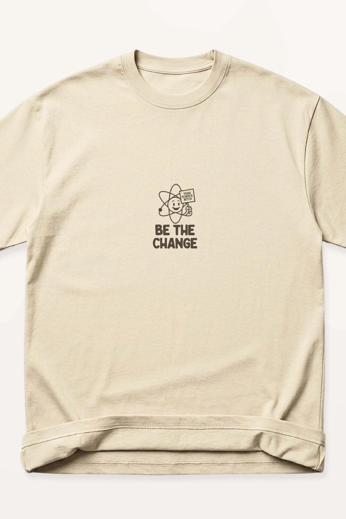 Be The Change! Oversized T-Shirt