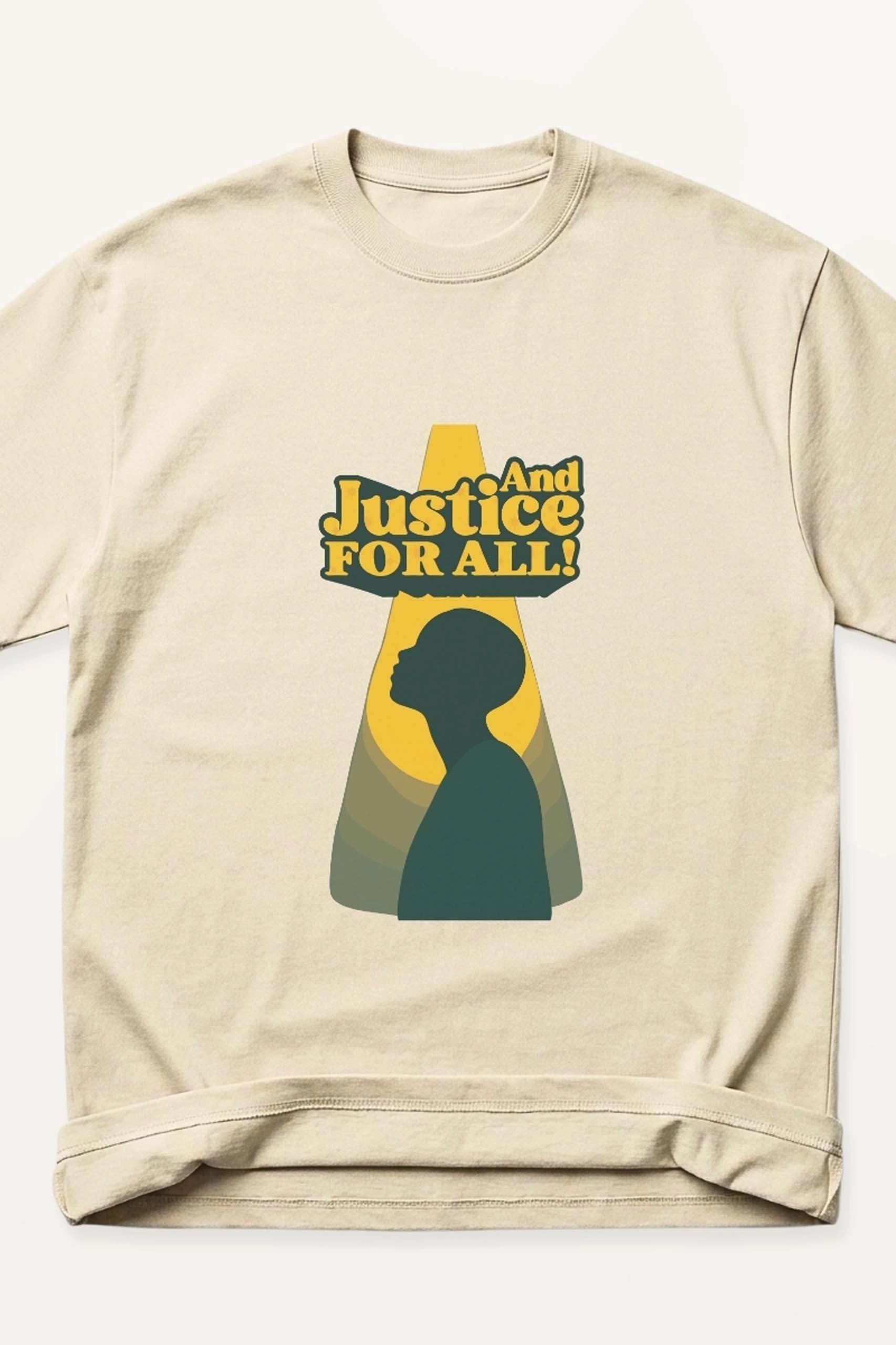 And Justice for All! Oversized T-Shirt