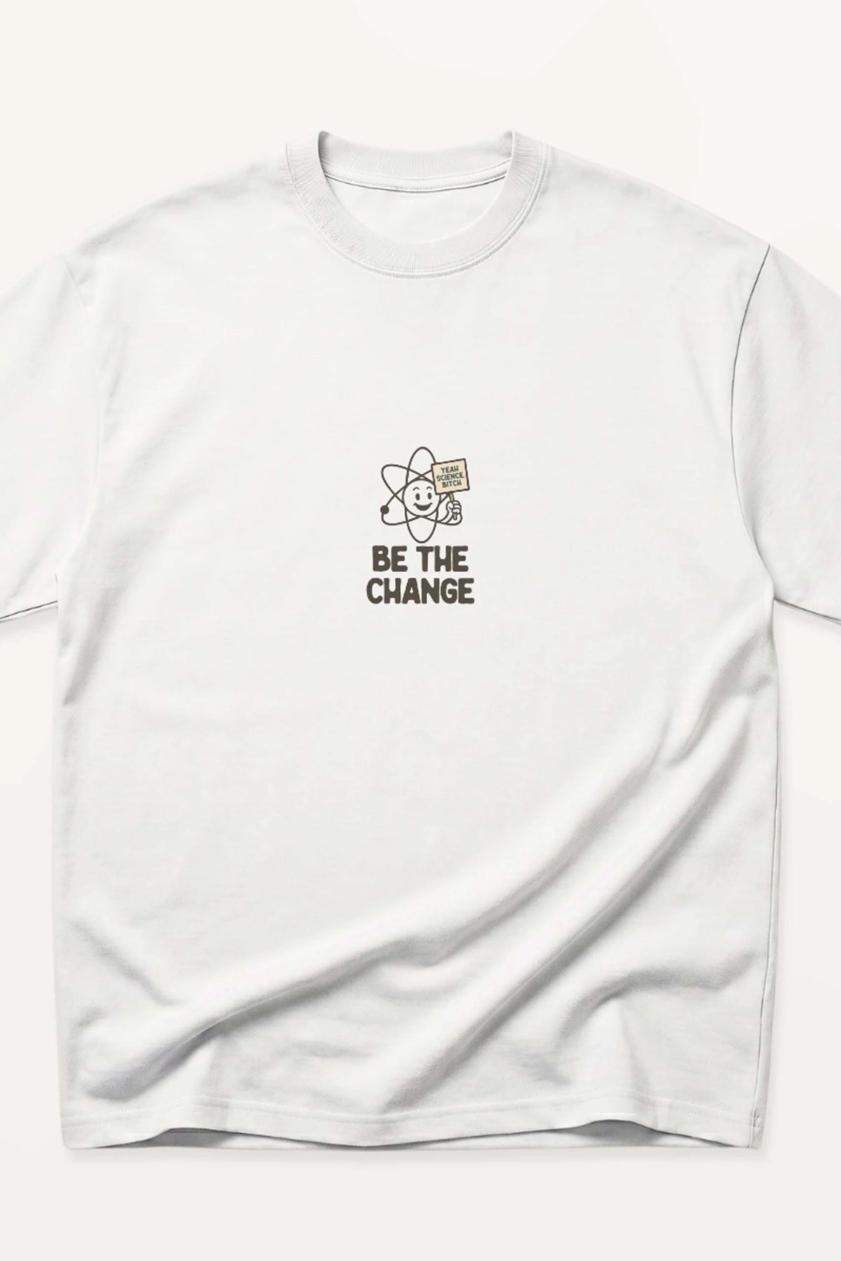 Be The Change! Oversized T-Shirt