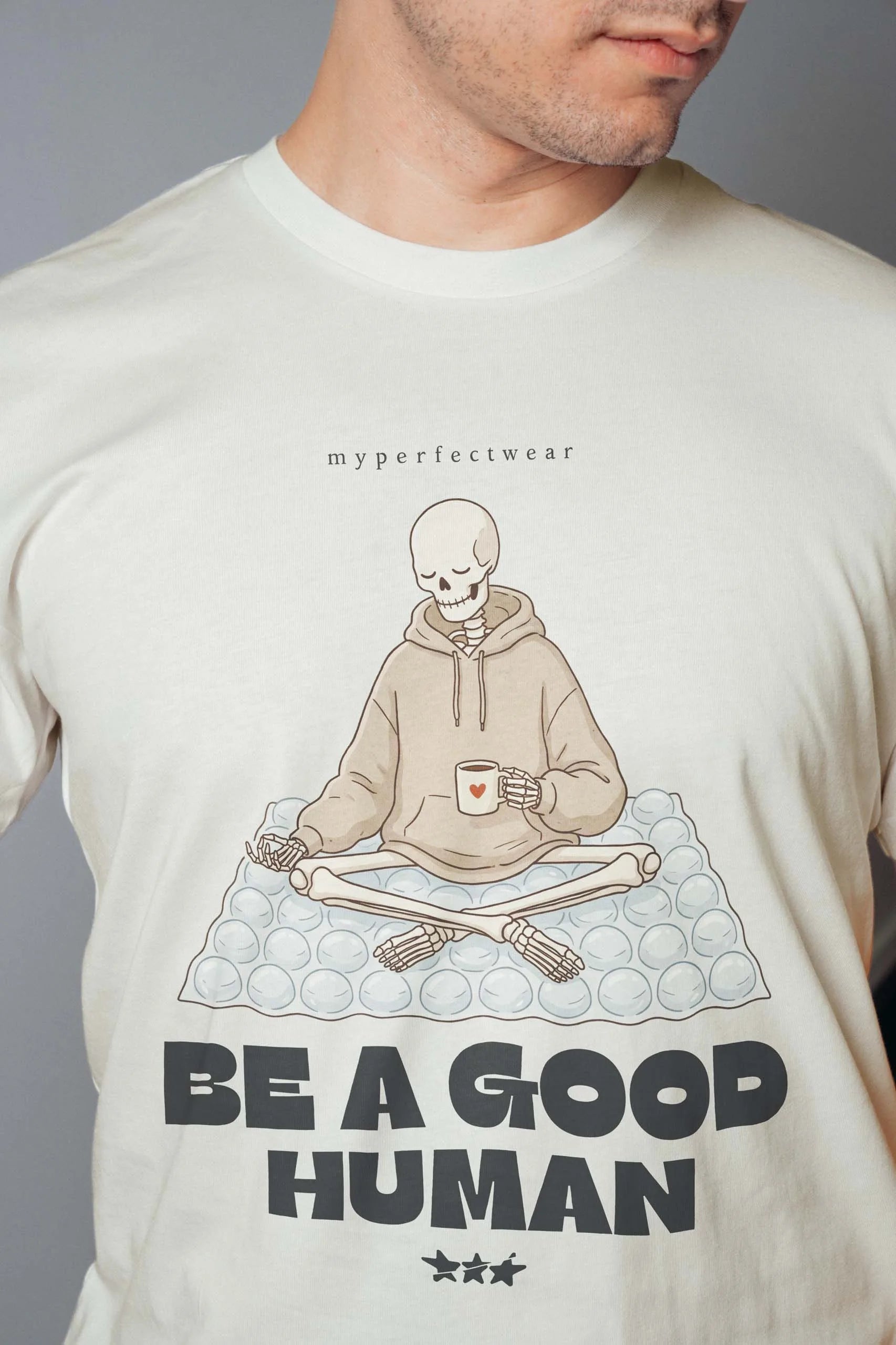 Be a Good Human! T-Shirt