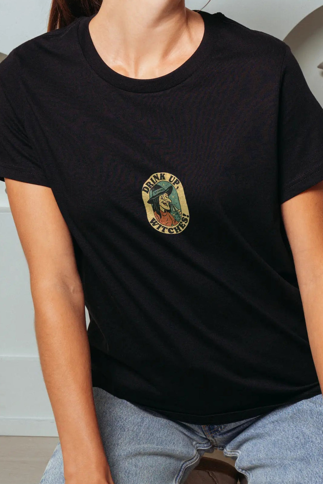 Drink up Witches! Women’s T-Shirt