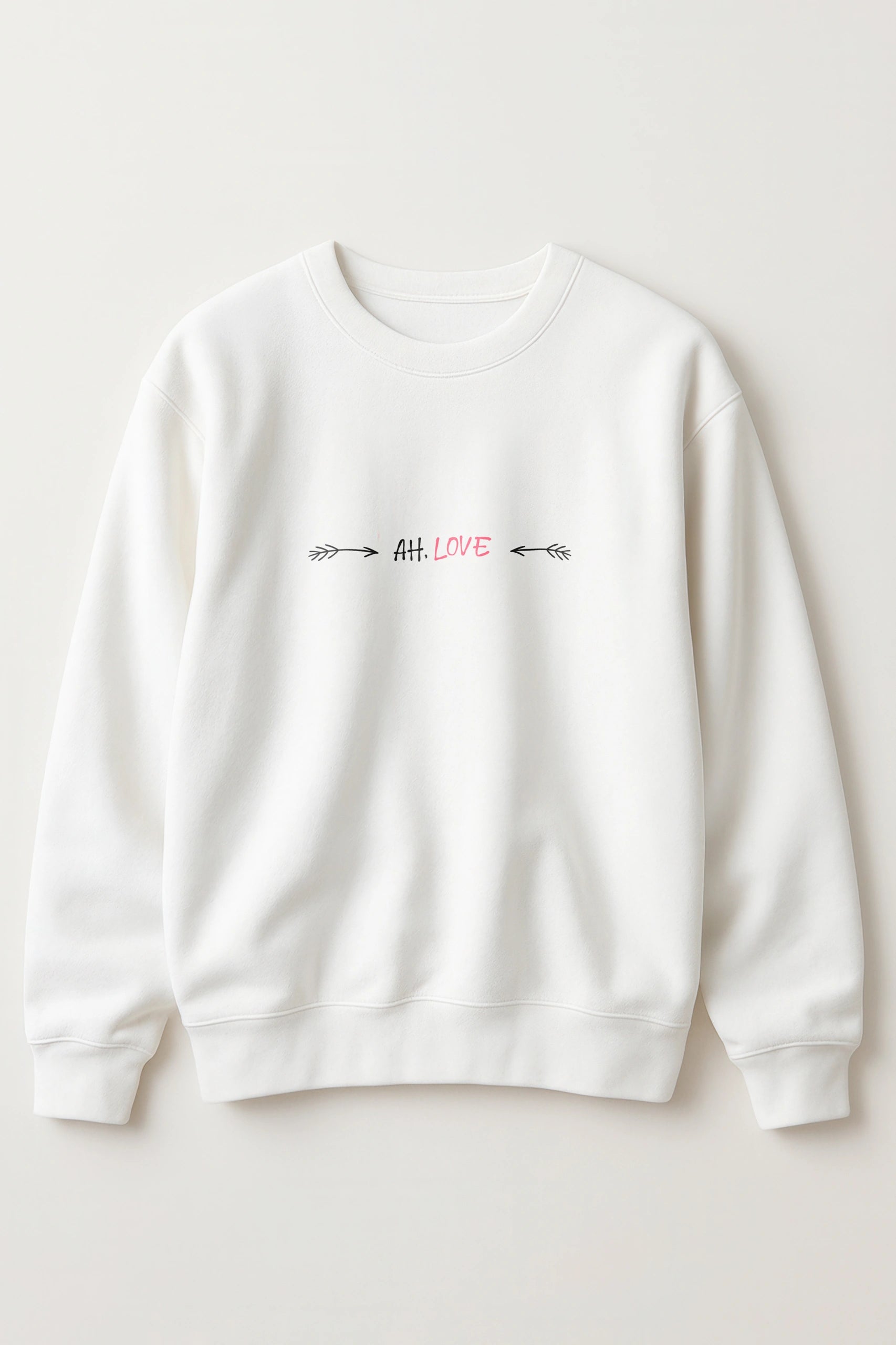 Ah, Love! Sweatshirt