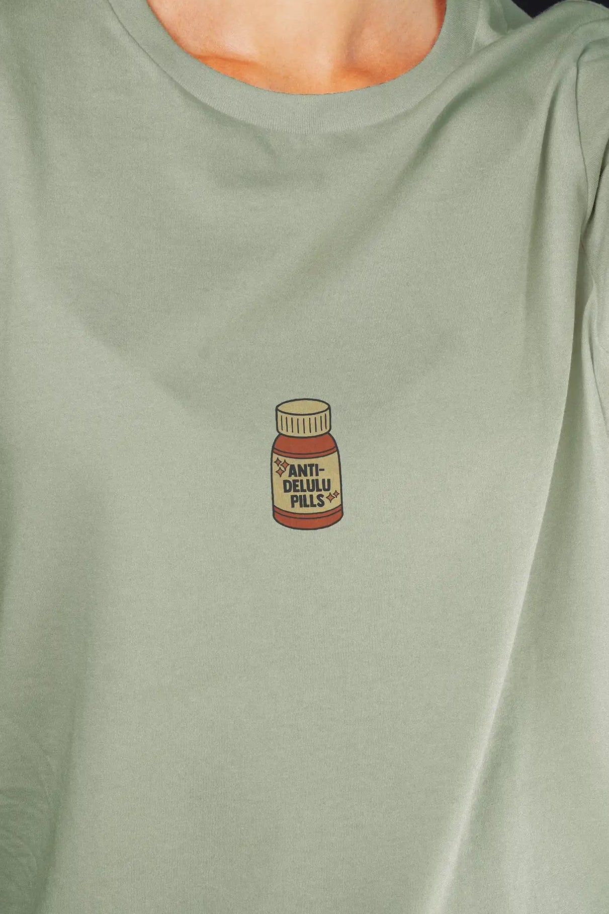 Anti-delulu Pills! Women’s T-shirt