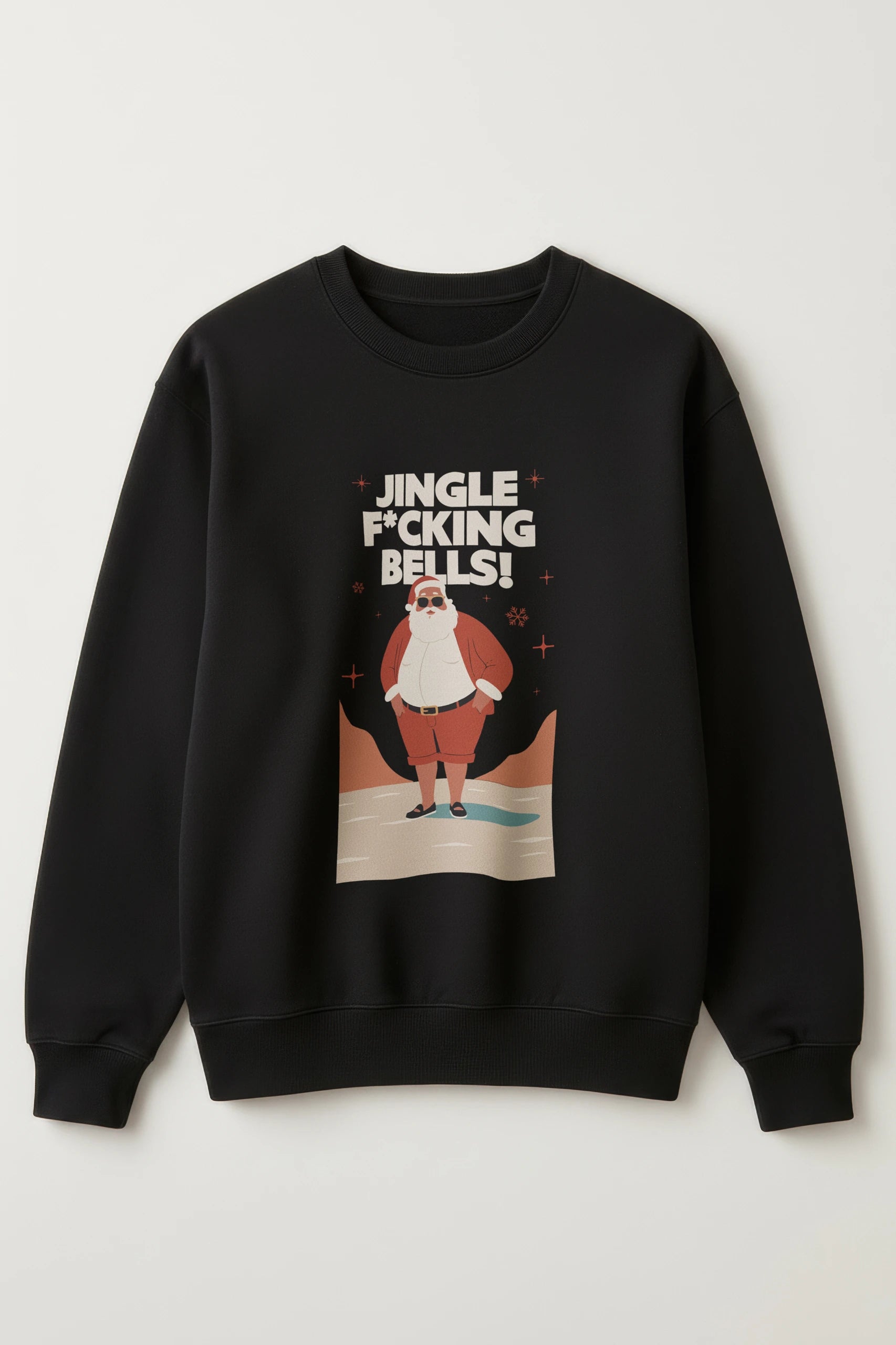 Jingle F*cking Bells! Santa Sweatshirt