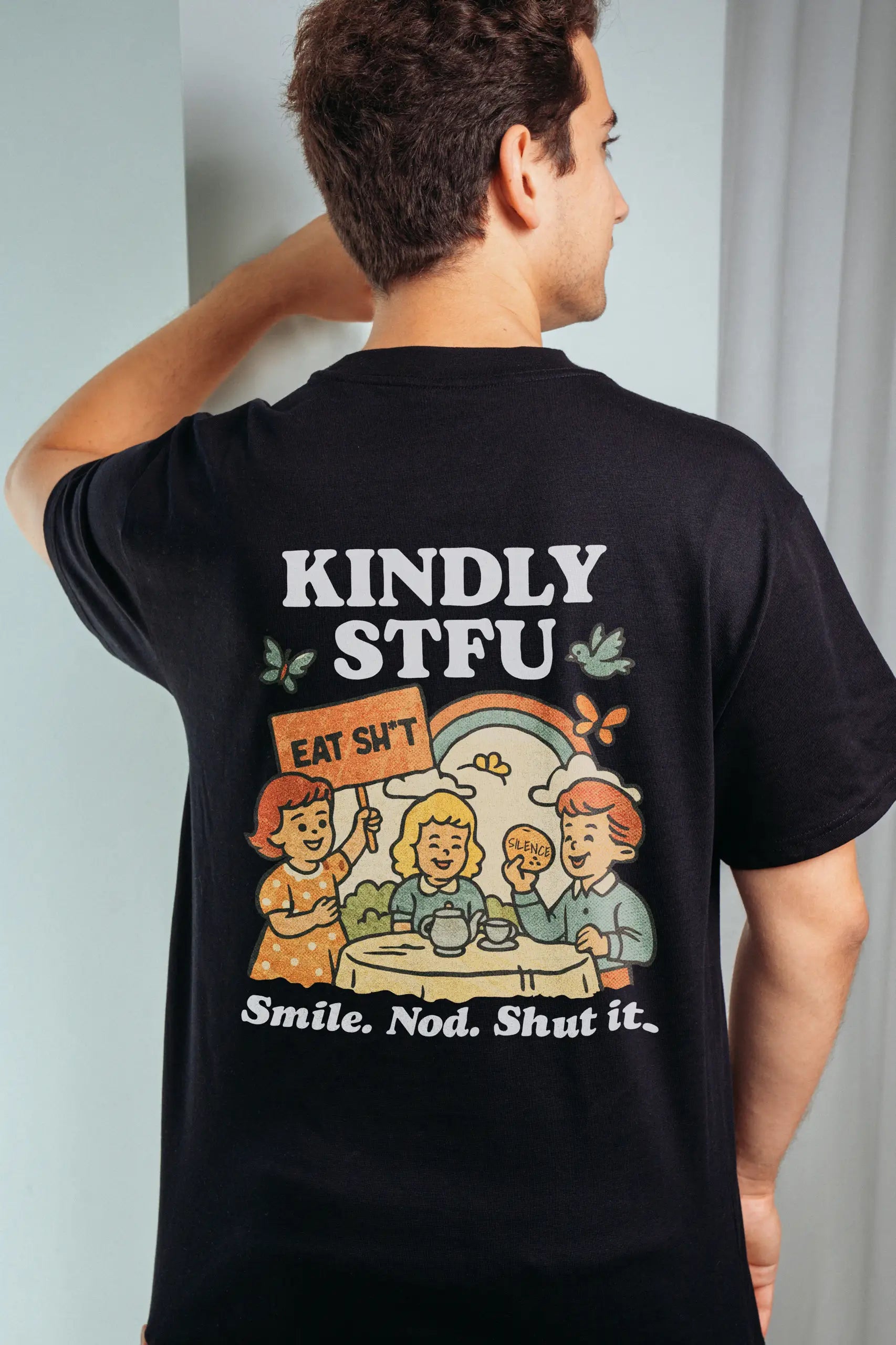 Kindly STFU! Oversized T-Shirt