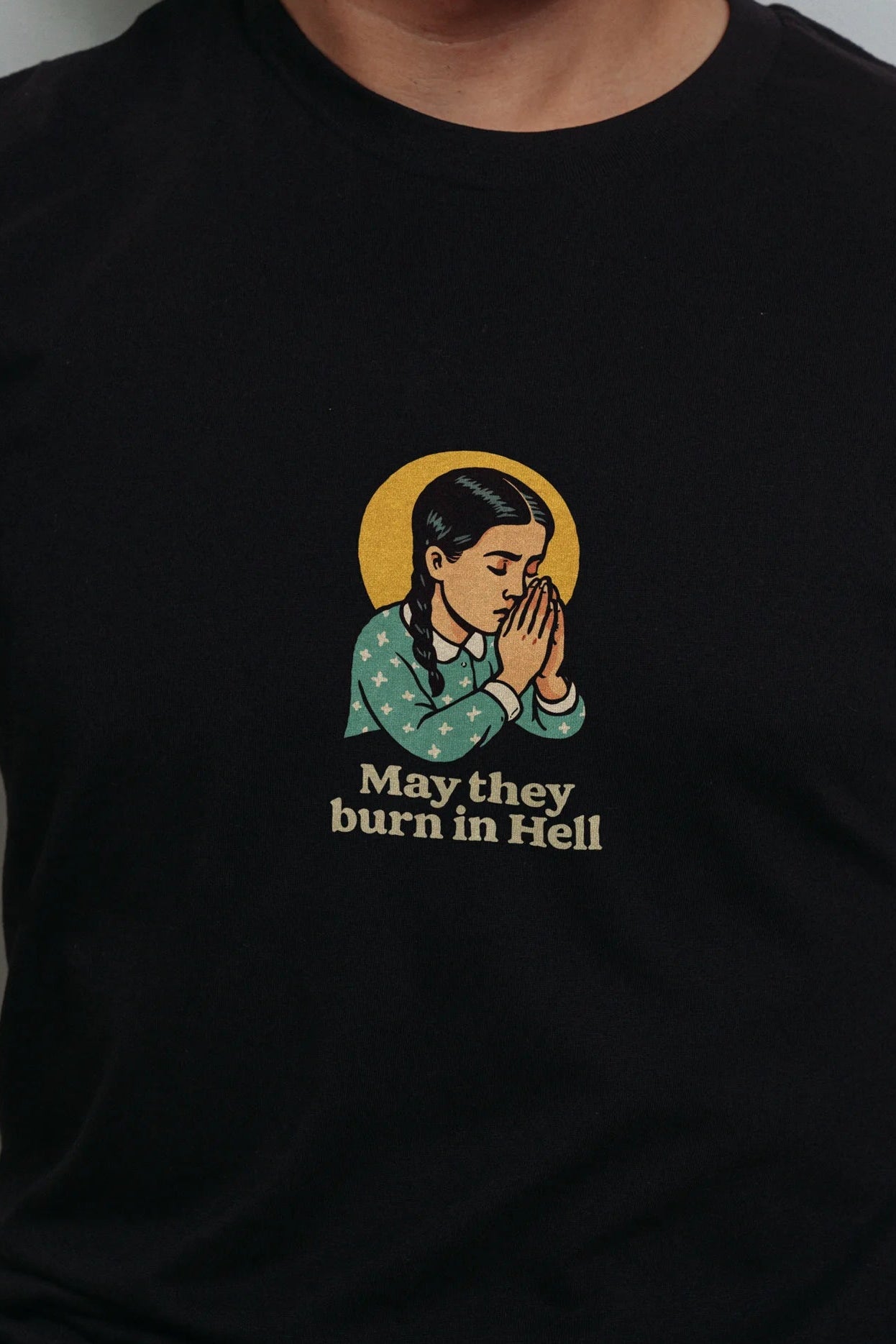 May They Burn in Hell! Men’s T-Shirt