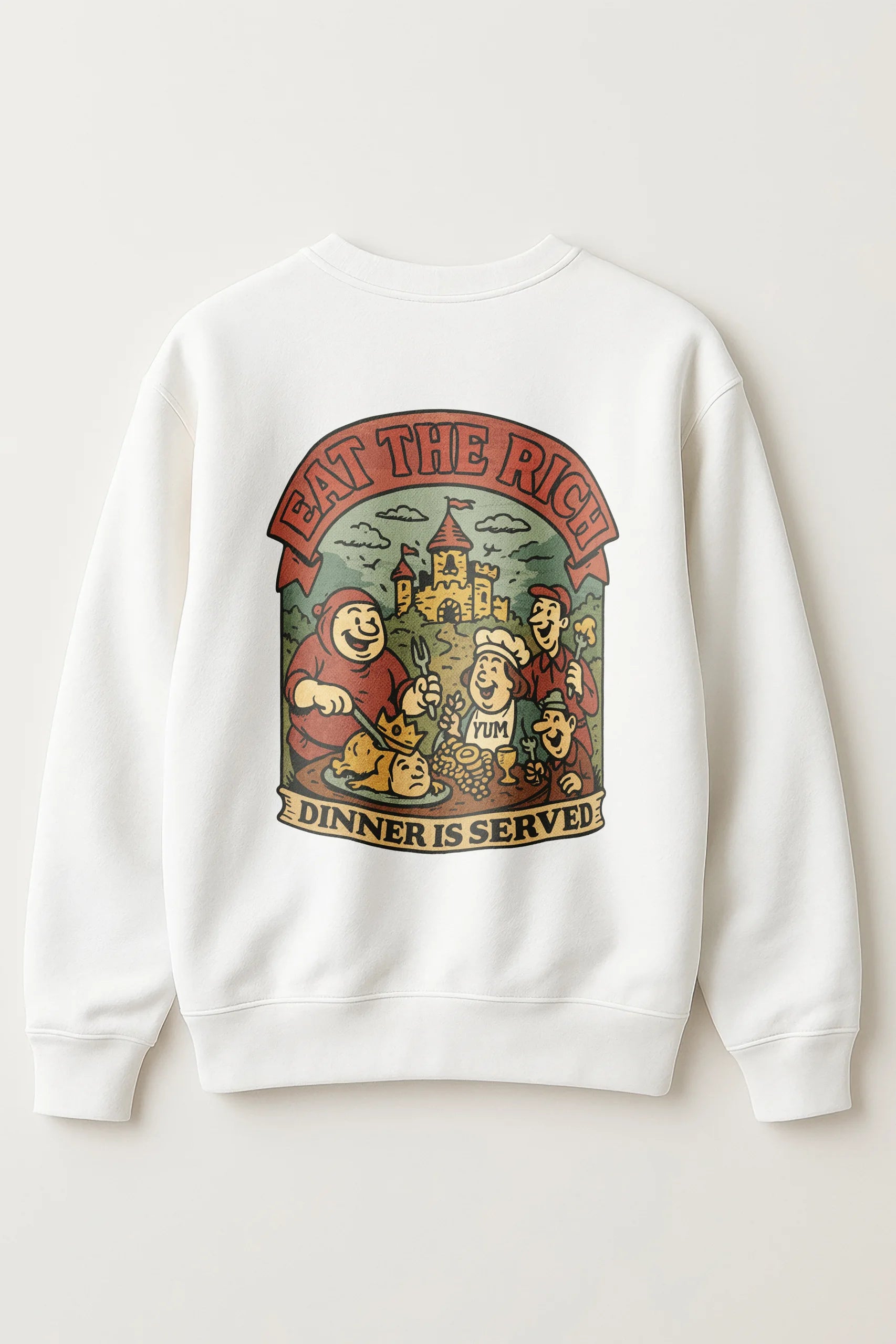 Eat The Rich! Sweatshirt