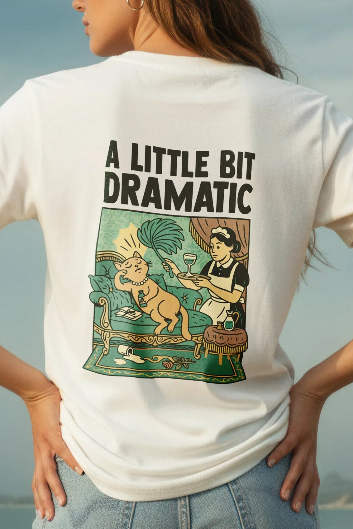 A Little Bit Dramatic! Women’s T-Shirt