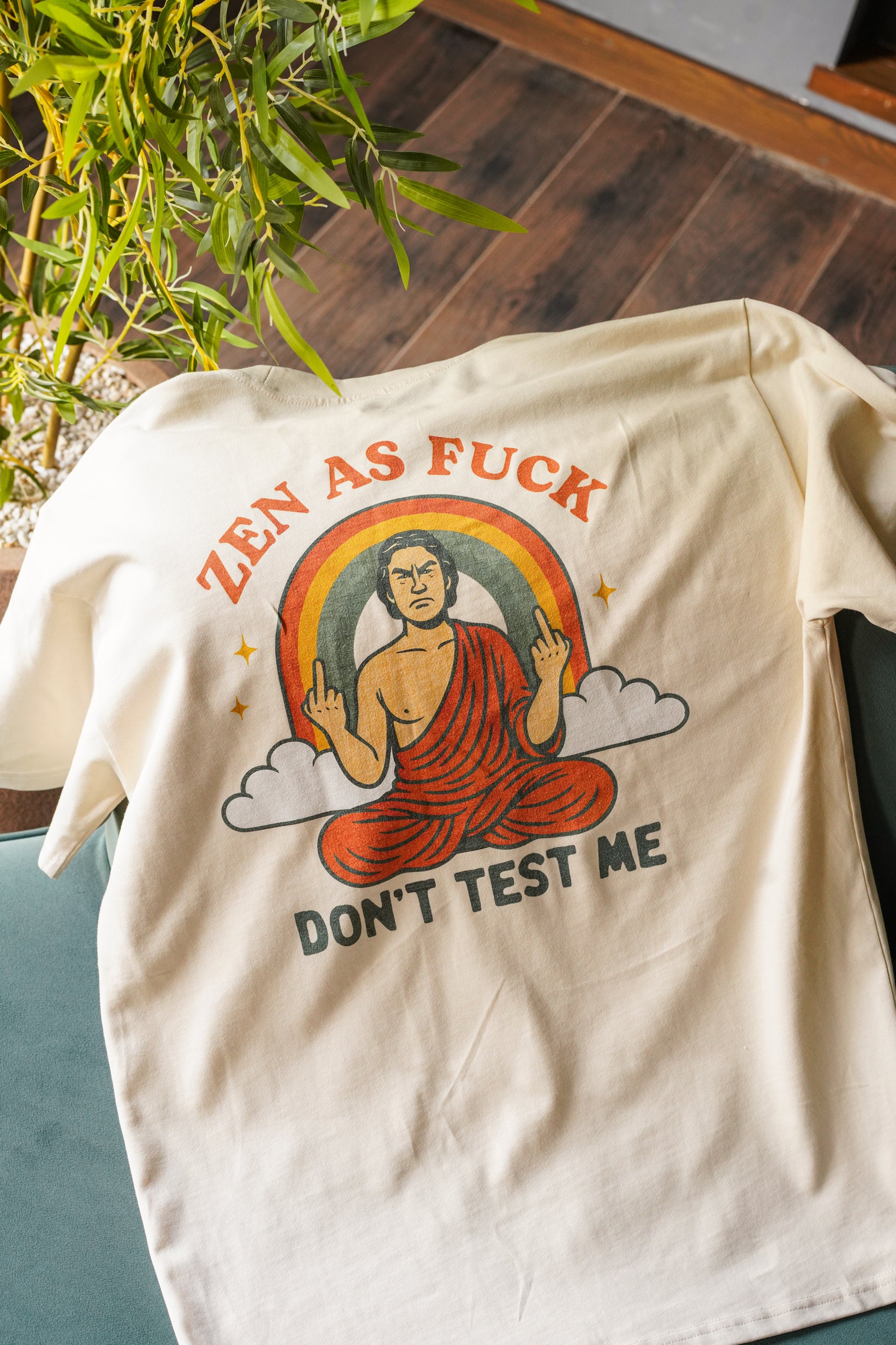 Zen as Fuck T-Shirt