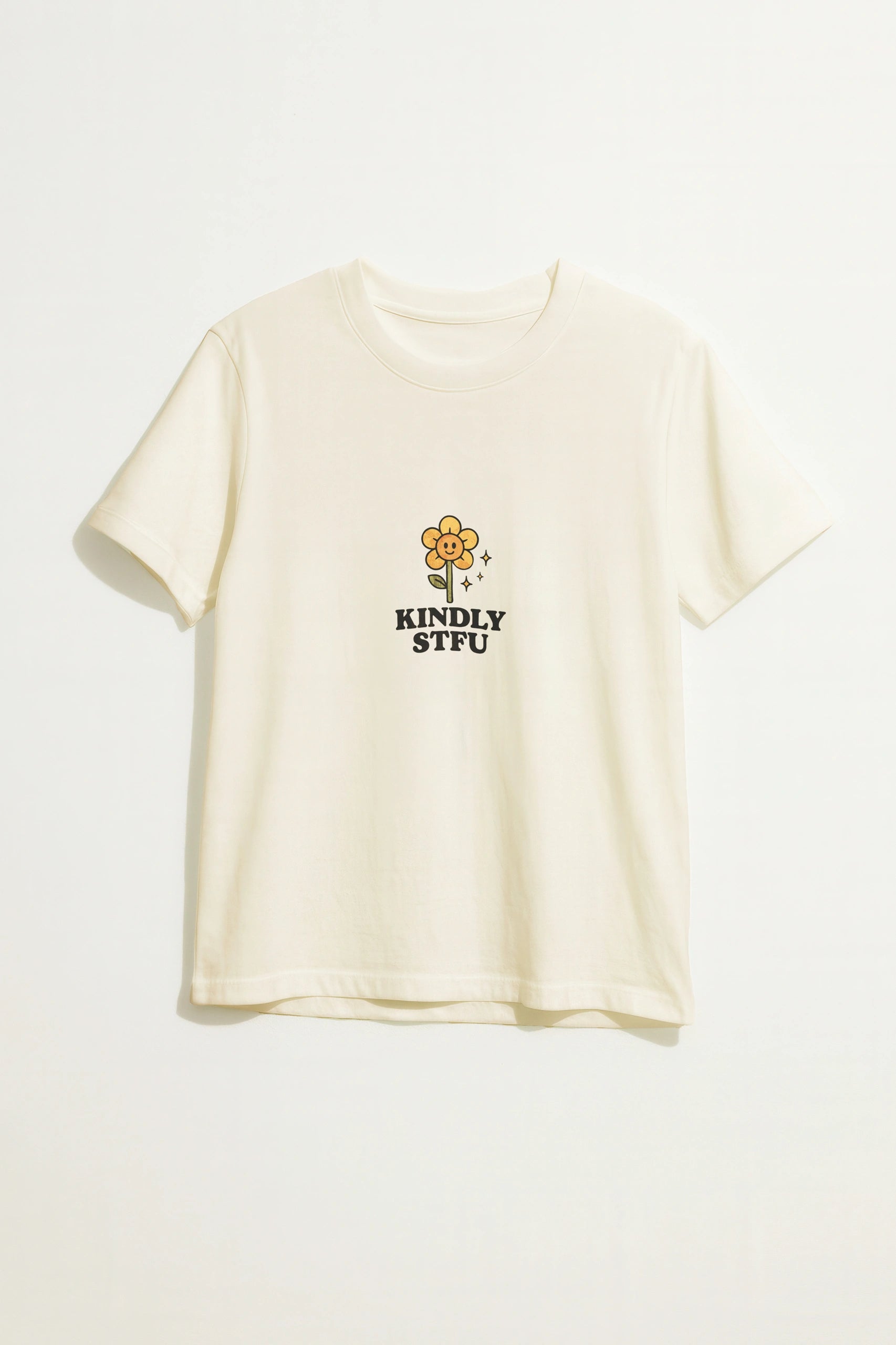 Kindly STFU T-Shirt