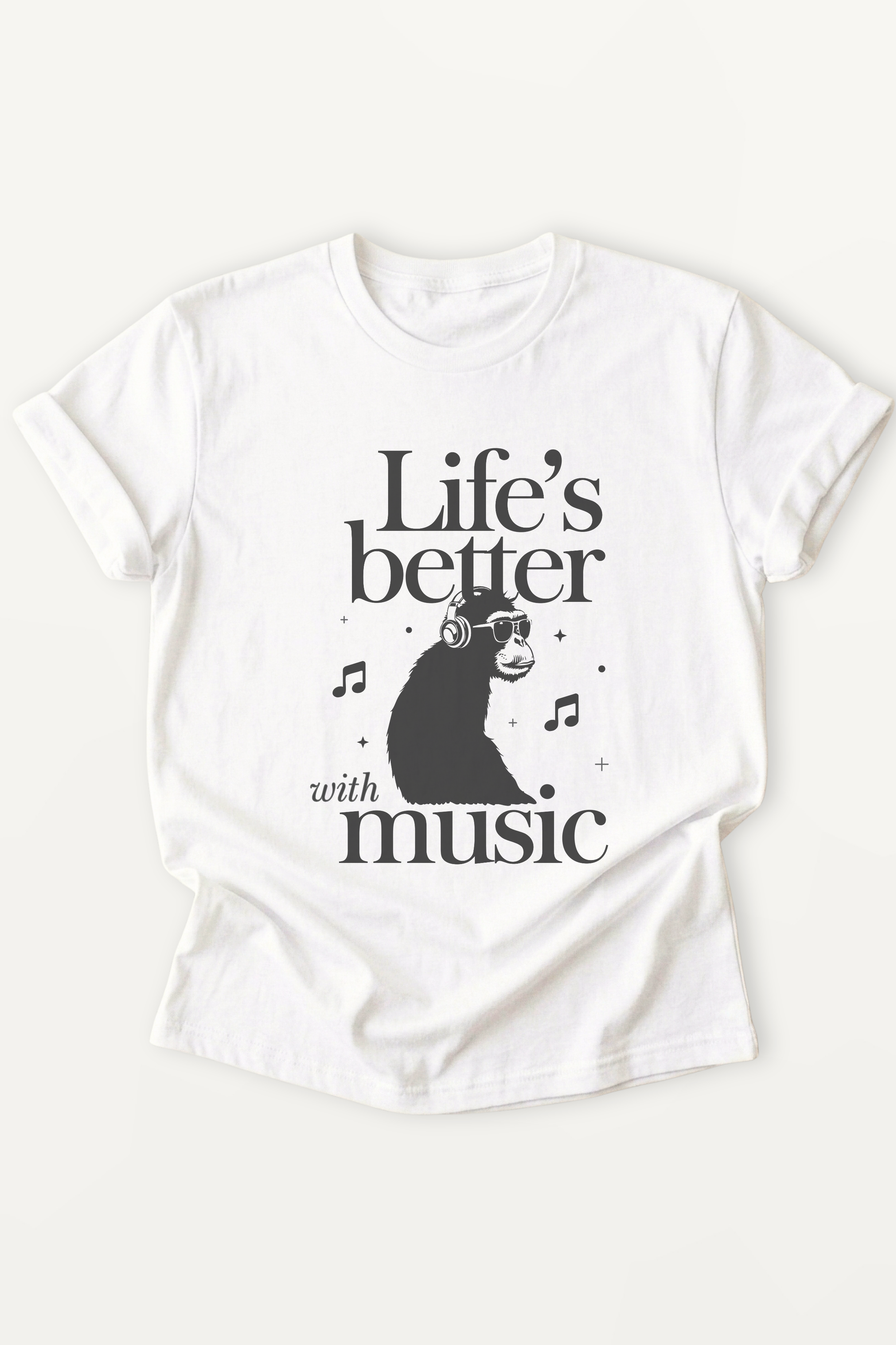 Life's Better with Music! Women’s T-Shirt