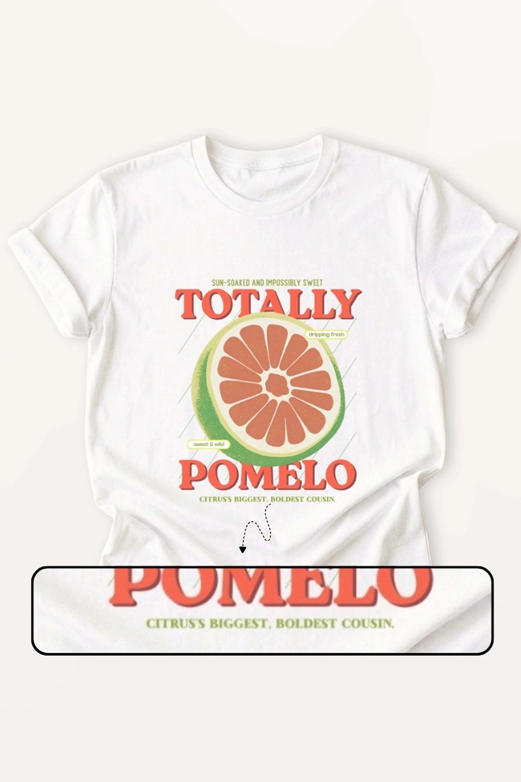 Totally Pomelo! Women’s T-Shirt