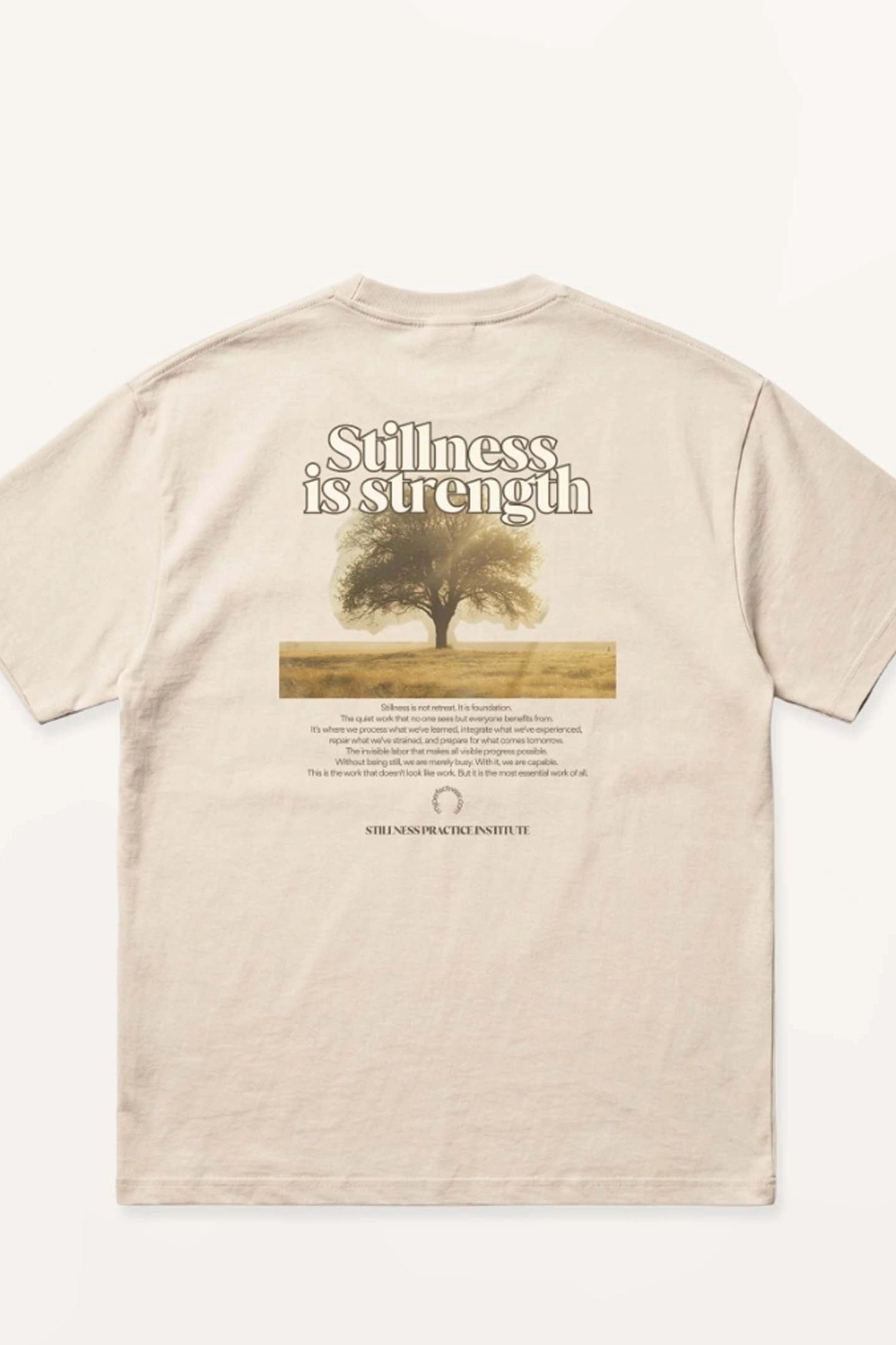 Stillness Is Strength! Oversized Tee