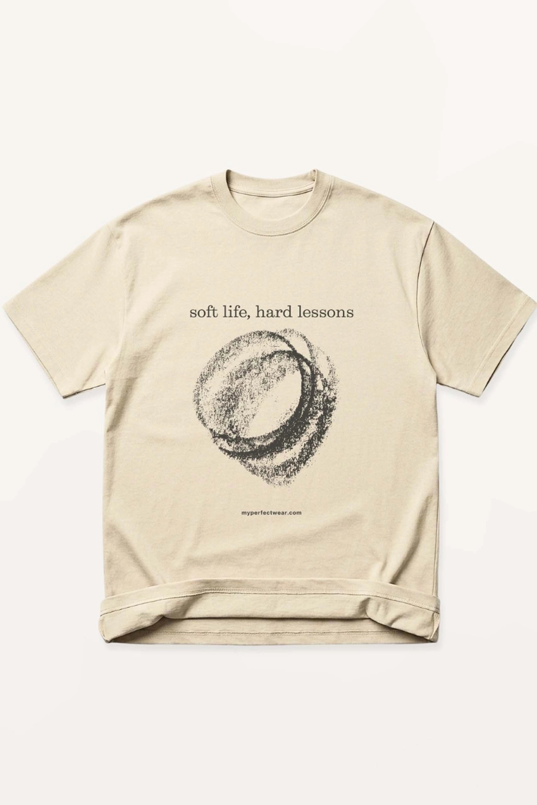 Soft Life, Hard Lessons! Oversized T-Shirt