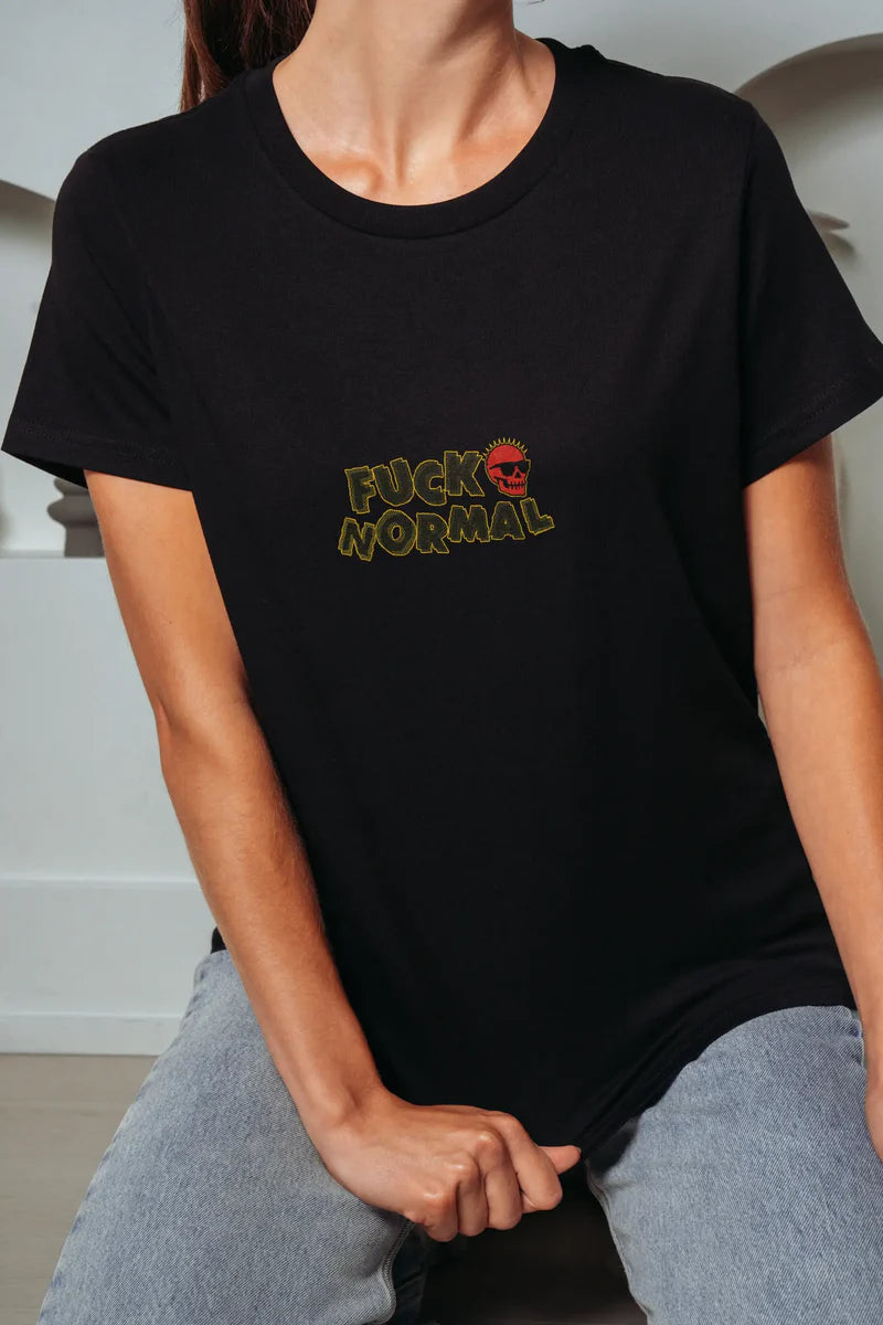 Fuck Normal! T-Shirt