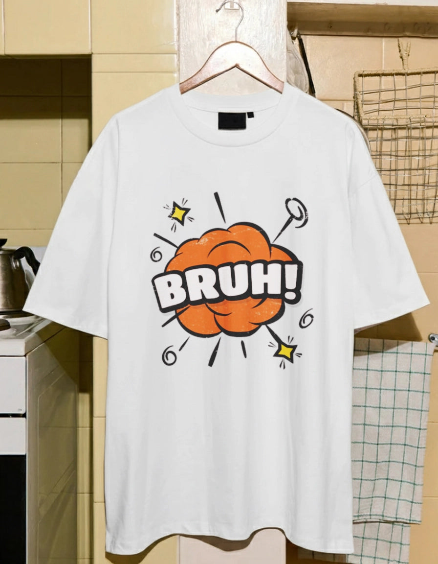 BRUH! Women's Oversized T-Shirt