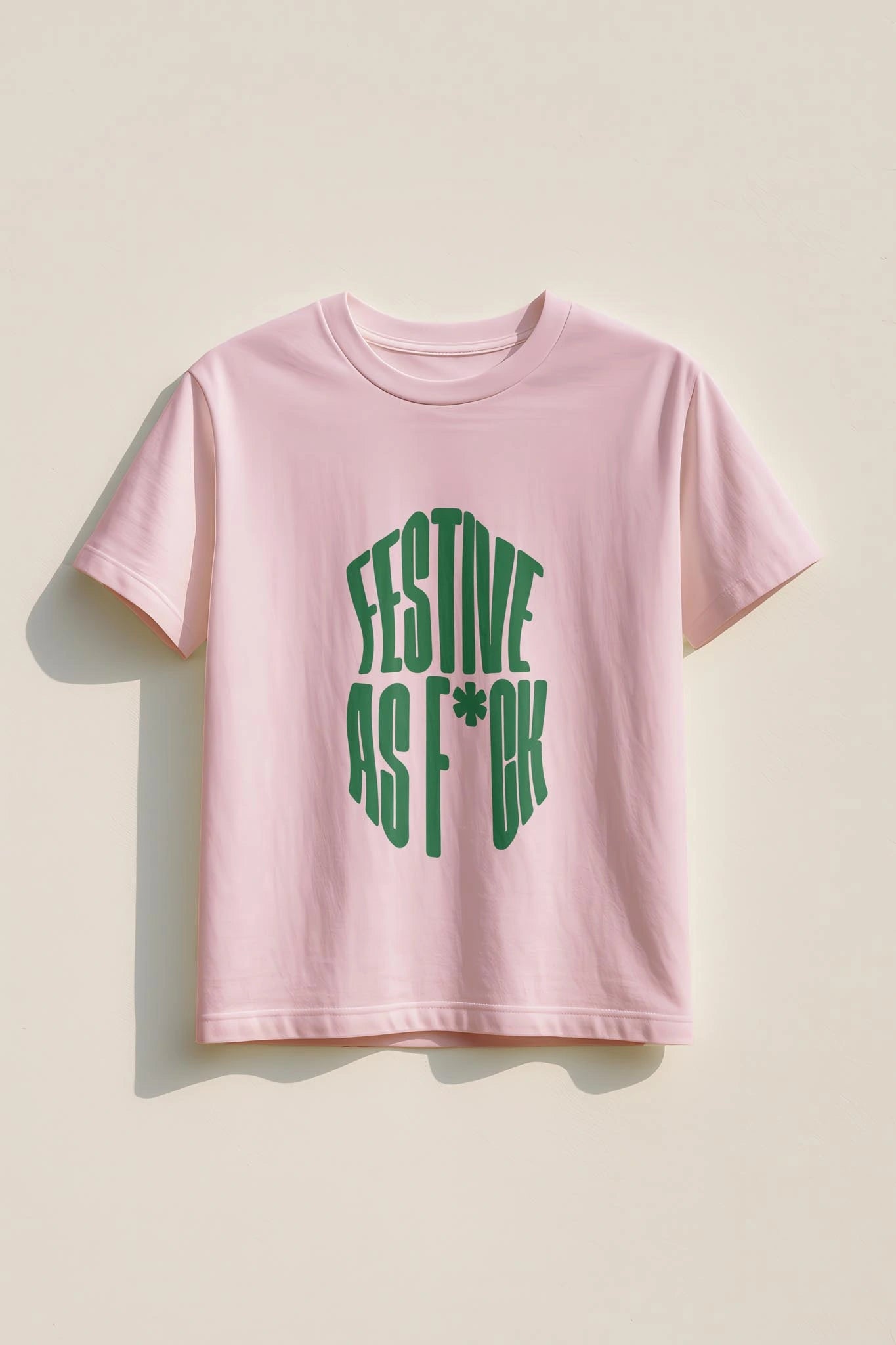 Festive as F*ck! Women’s T-Shirt