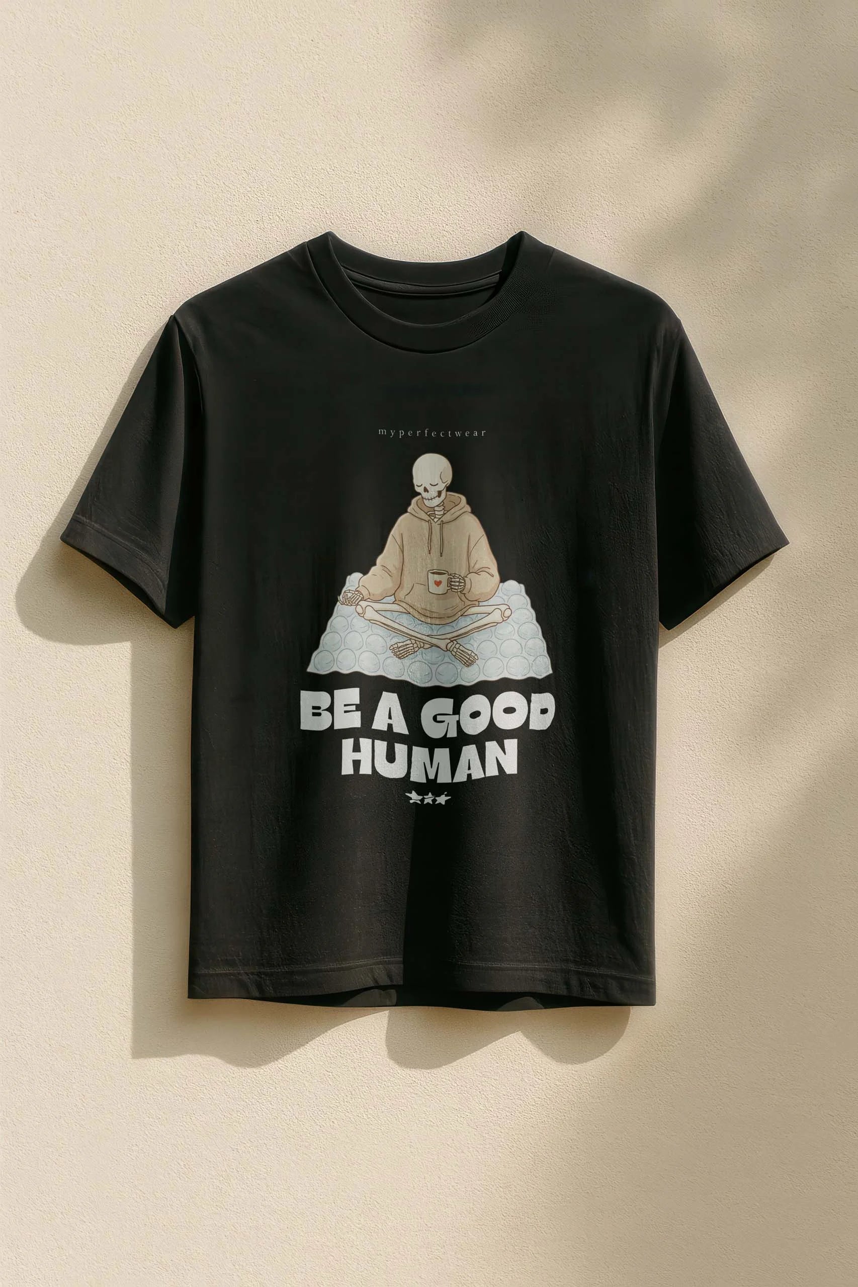 Be a Good Human! Women's T-Shirt