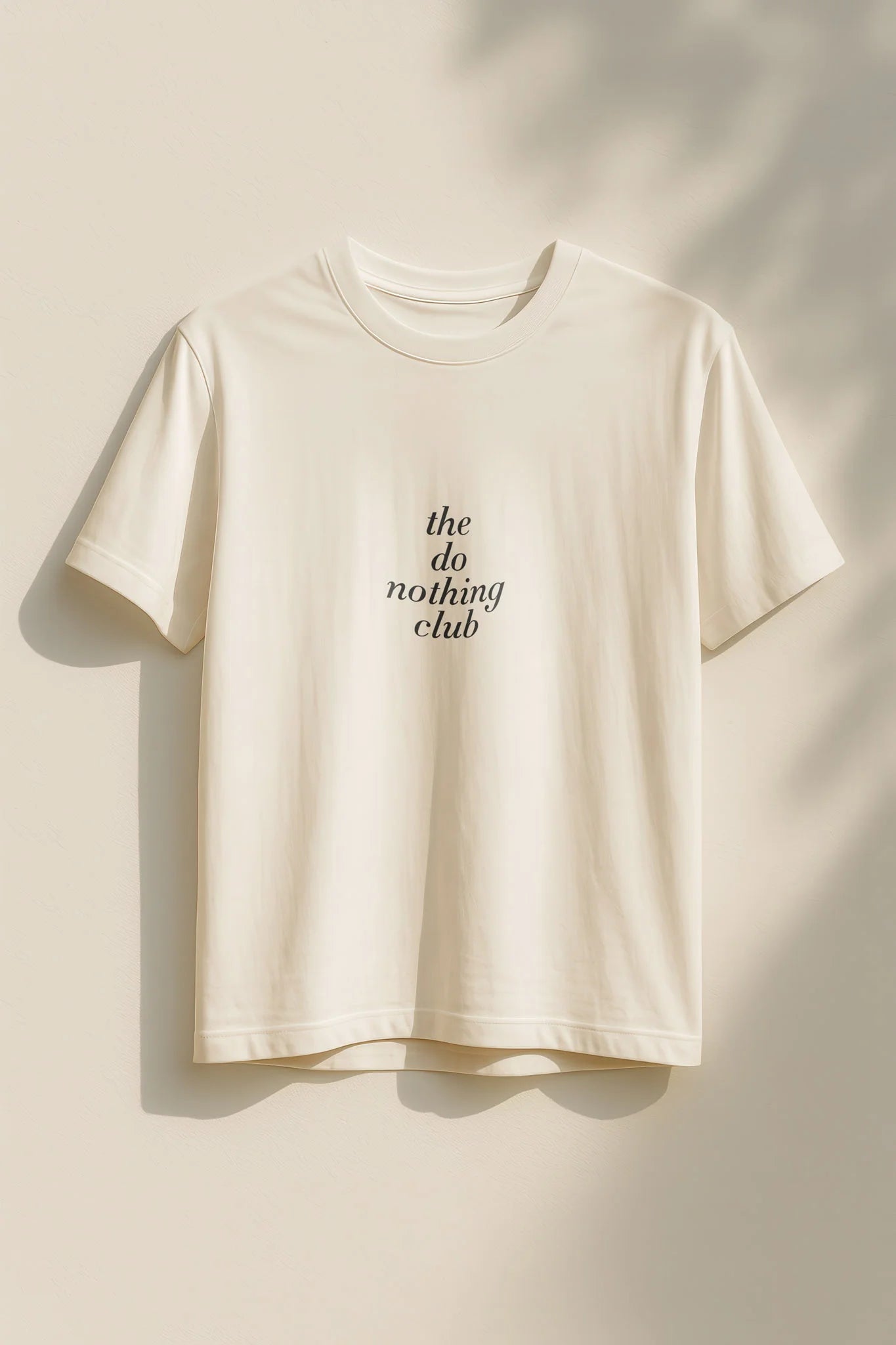 The Do Nothing Club! T-Shirt