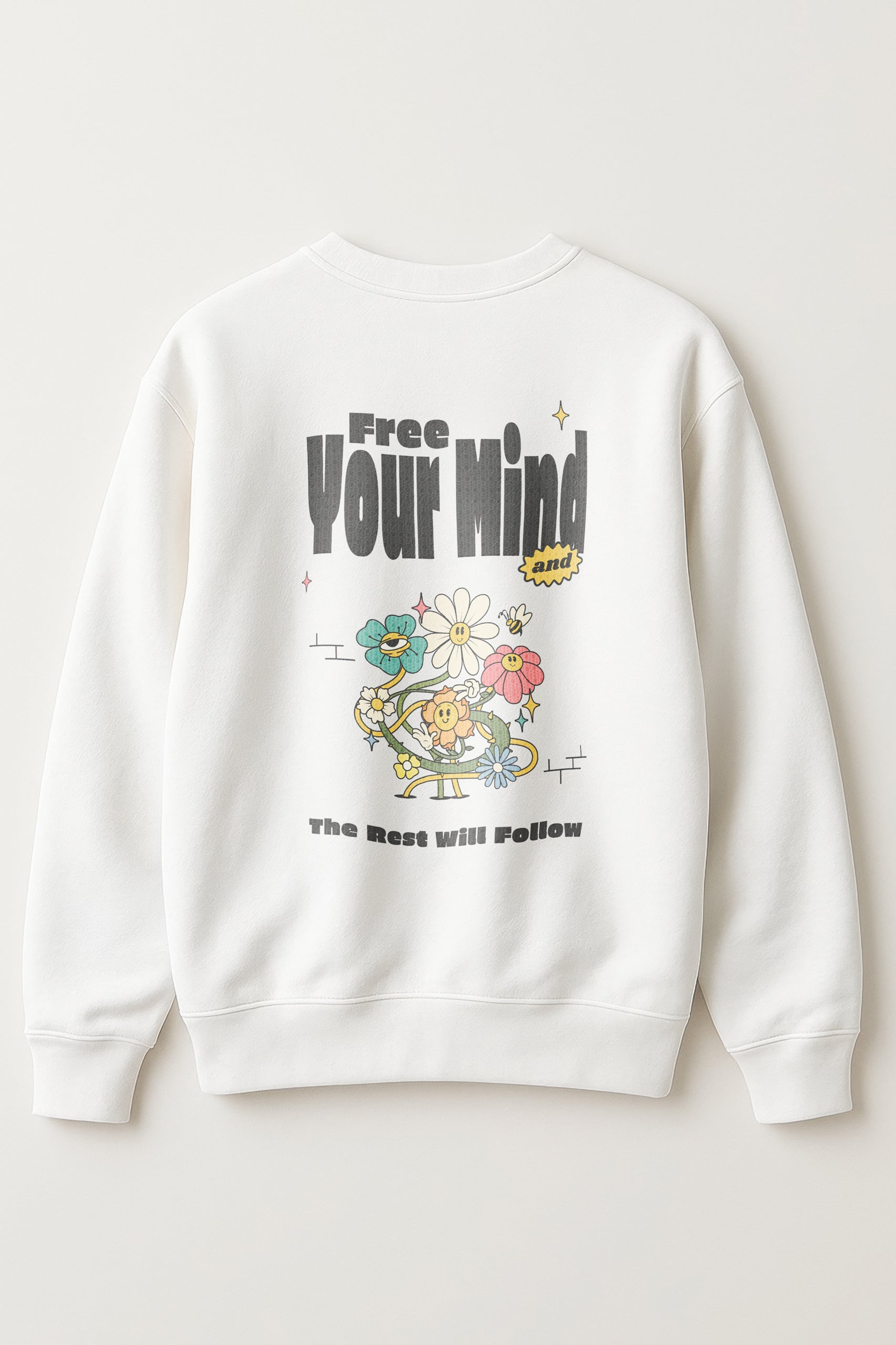 Free Your Mind! Sweatshirt