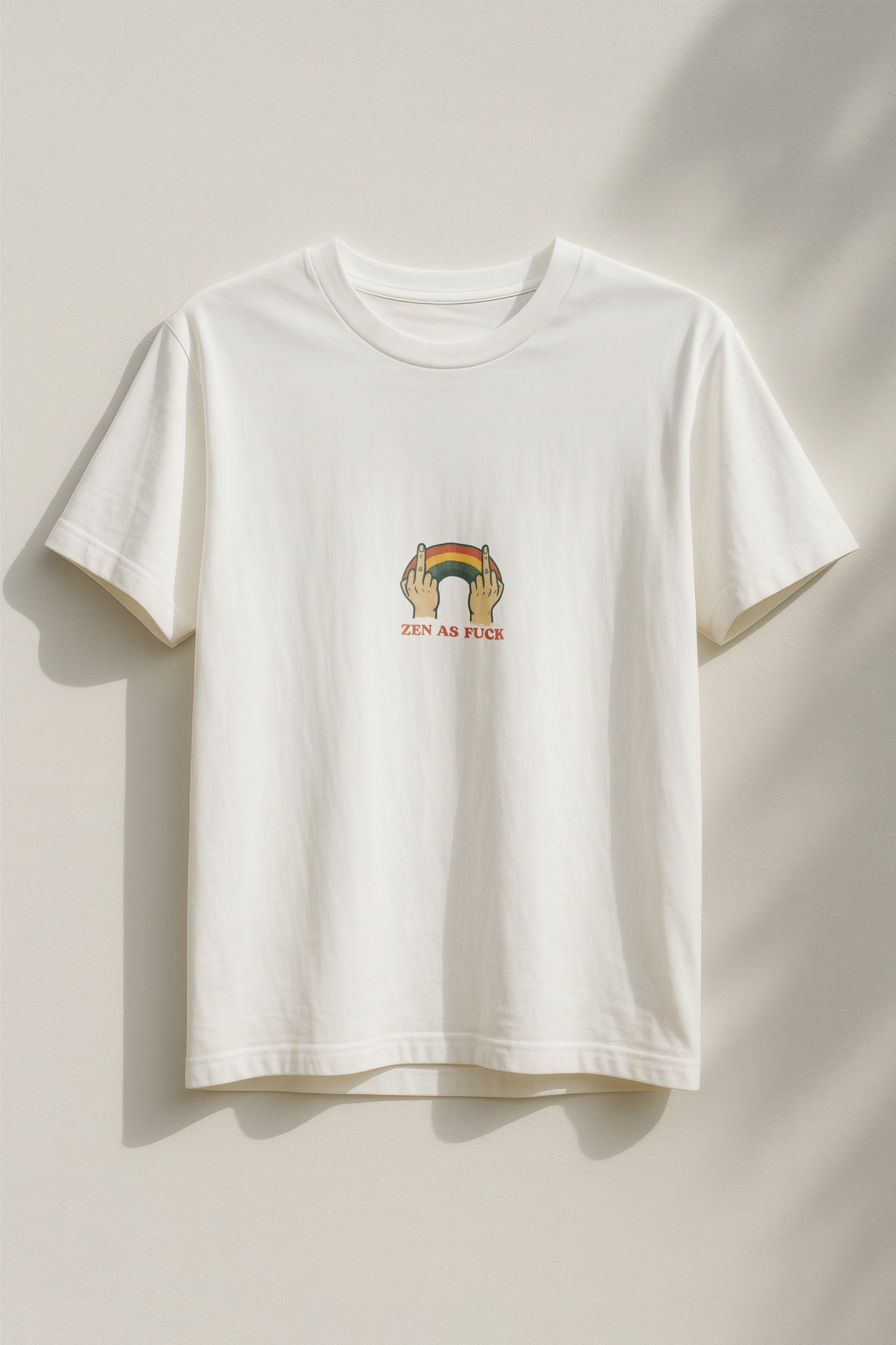 Zen as Fuck T-Shirt
