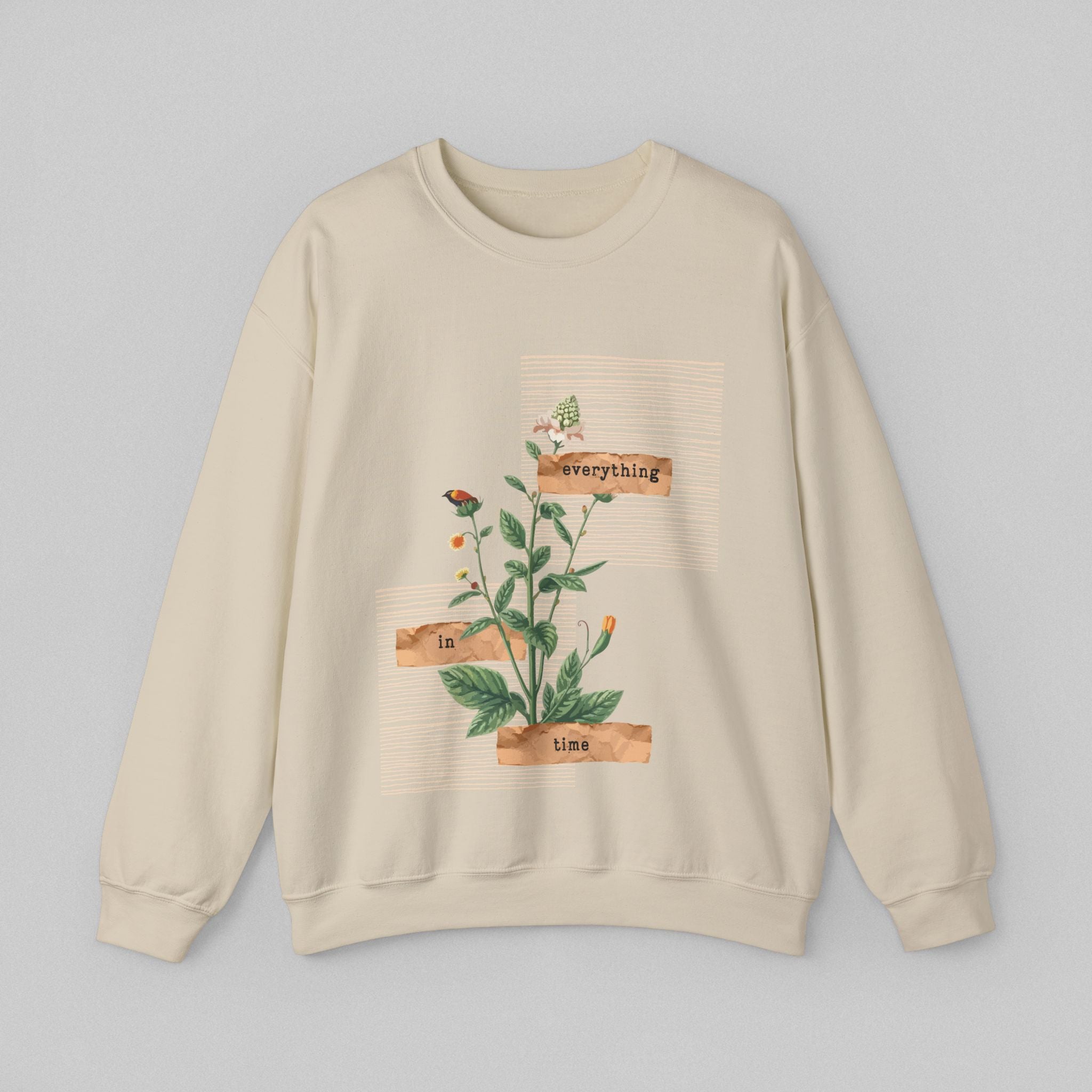 Everything in Time! Women's Sweatshirt