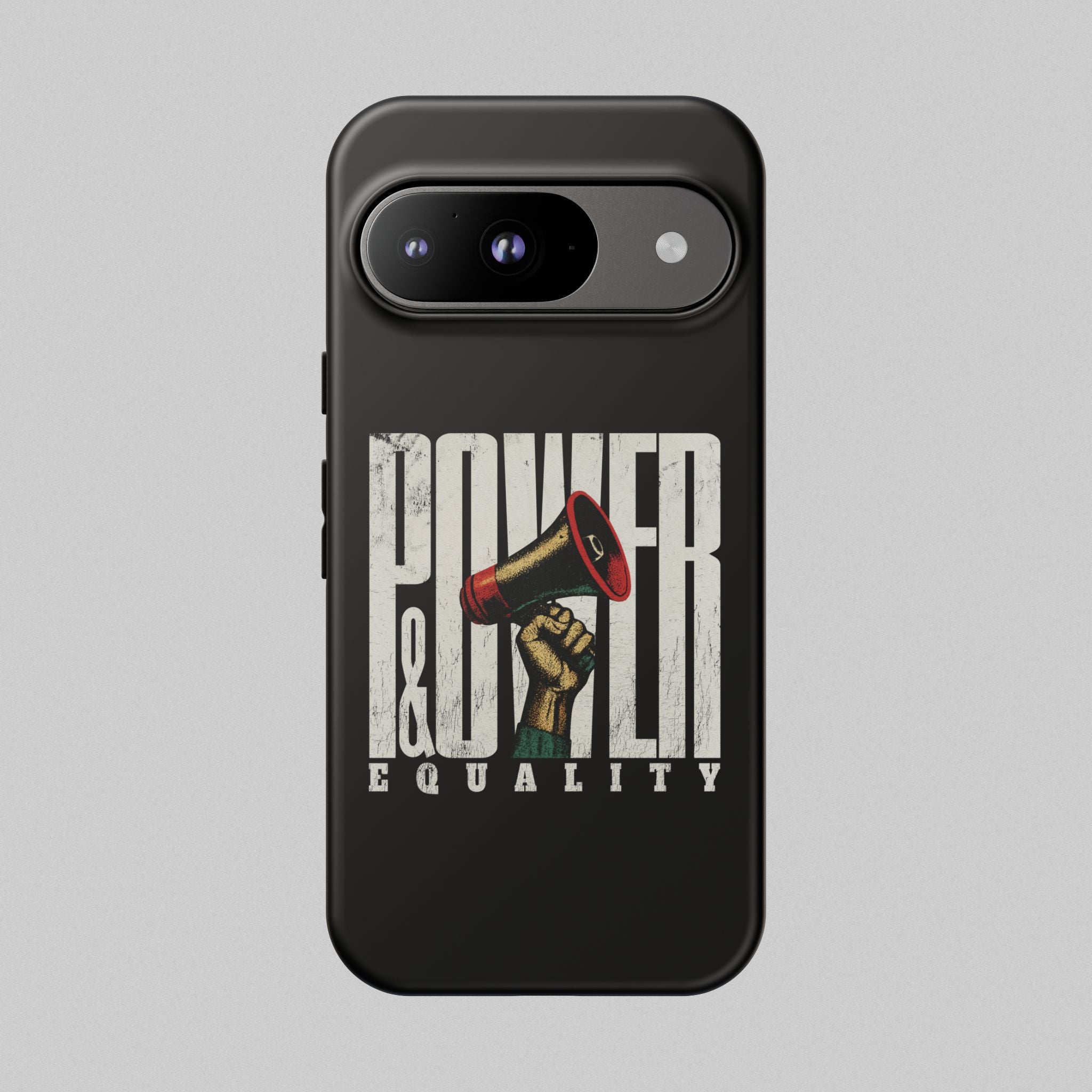 Power & Equality! Phone Case