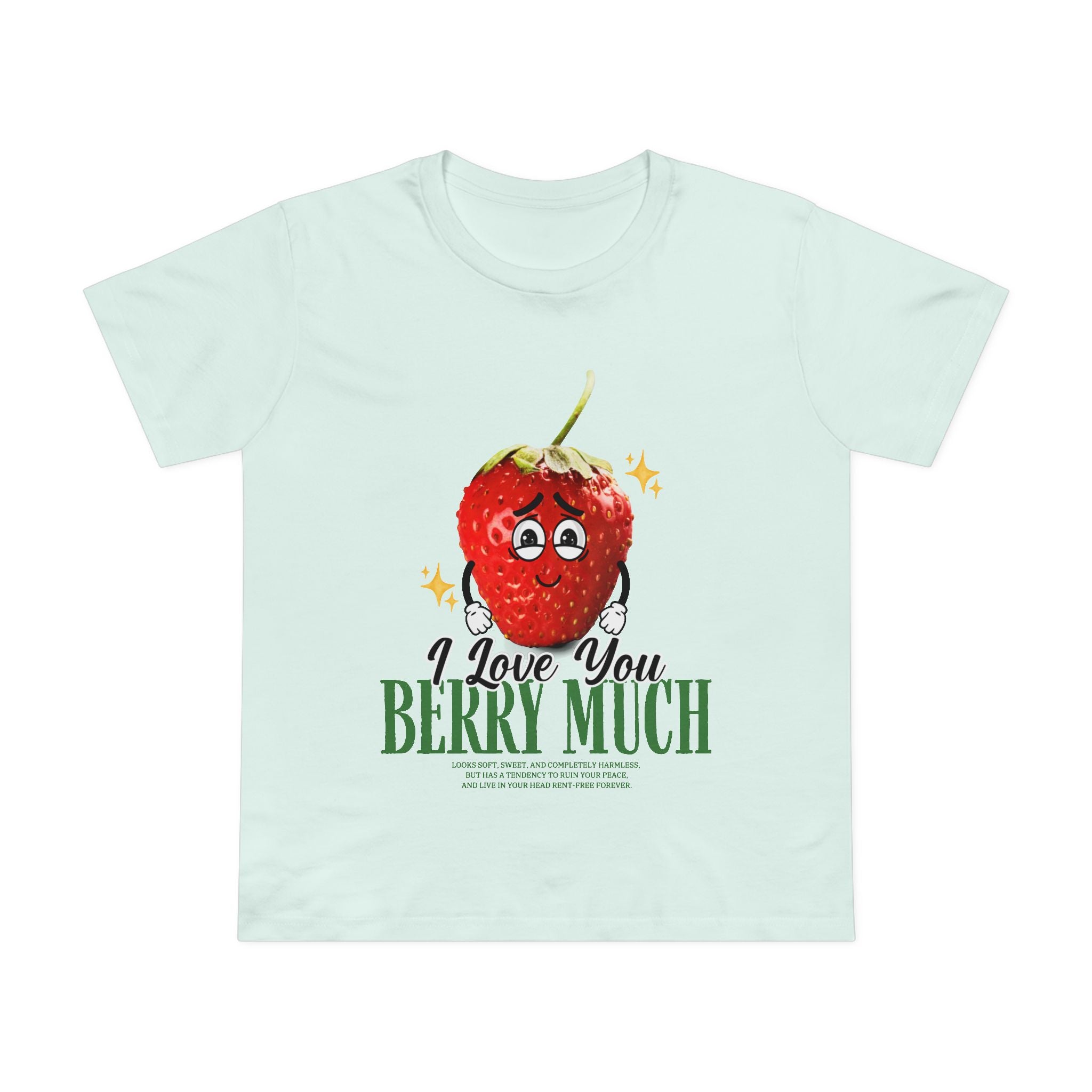 Berry Much! Women's T-Shirt