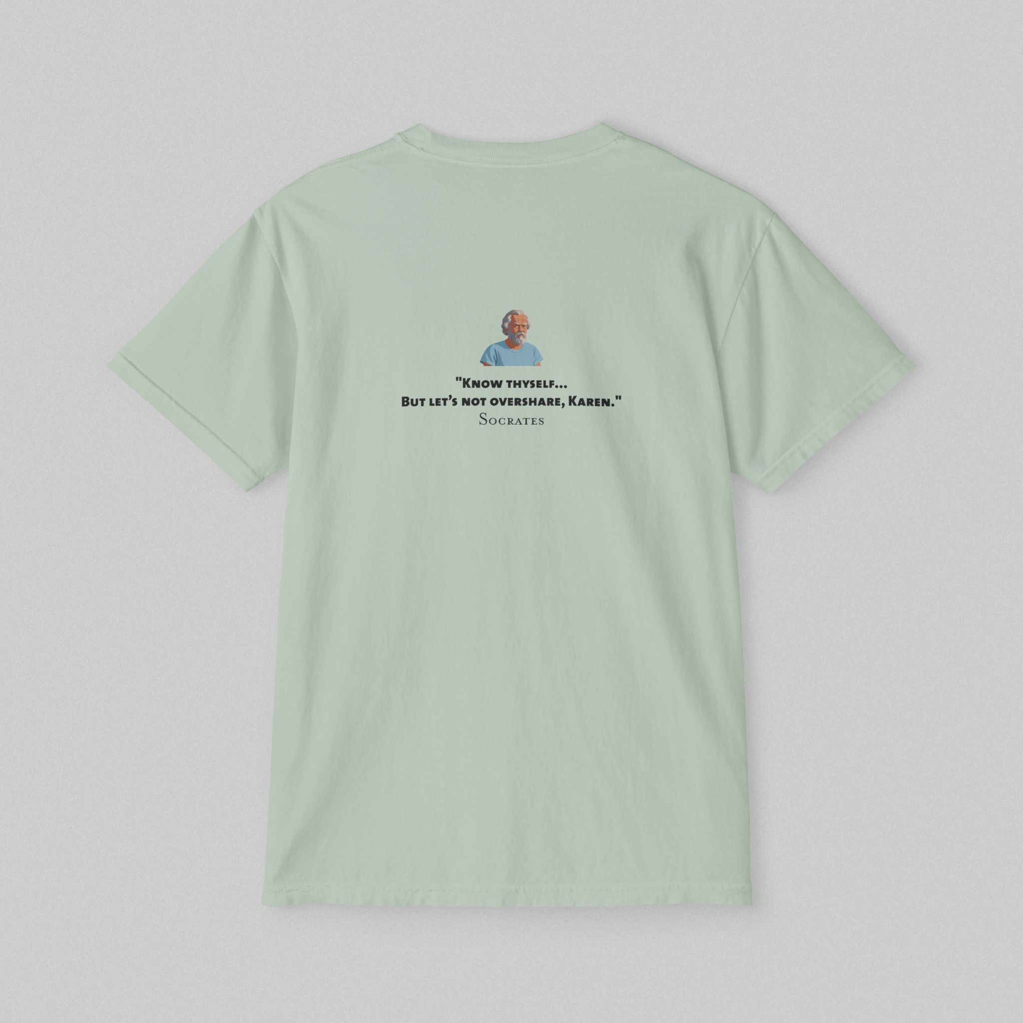 Know Thyself - Socrates! Pocket T-Shirt