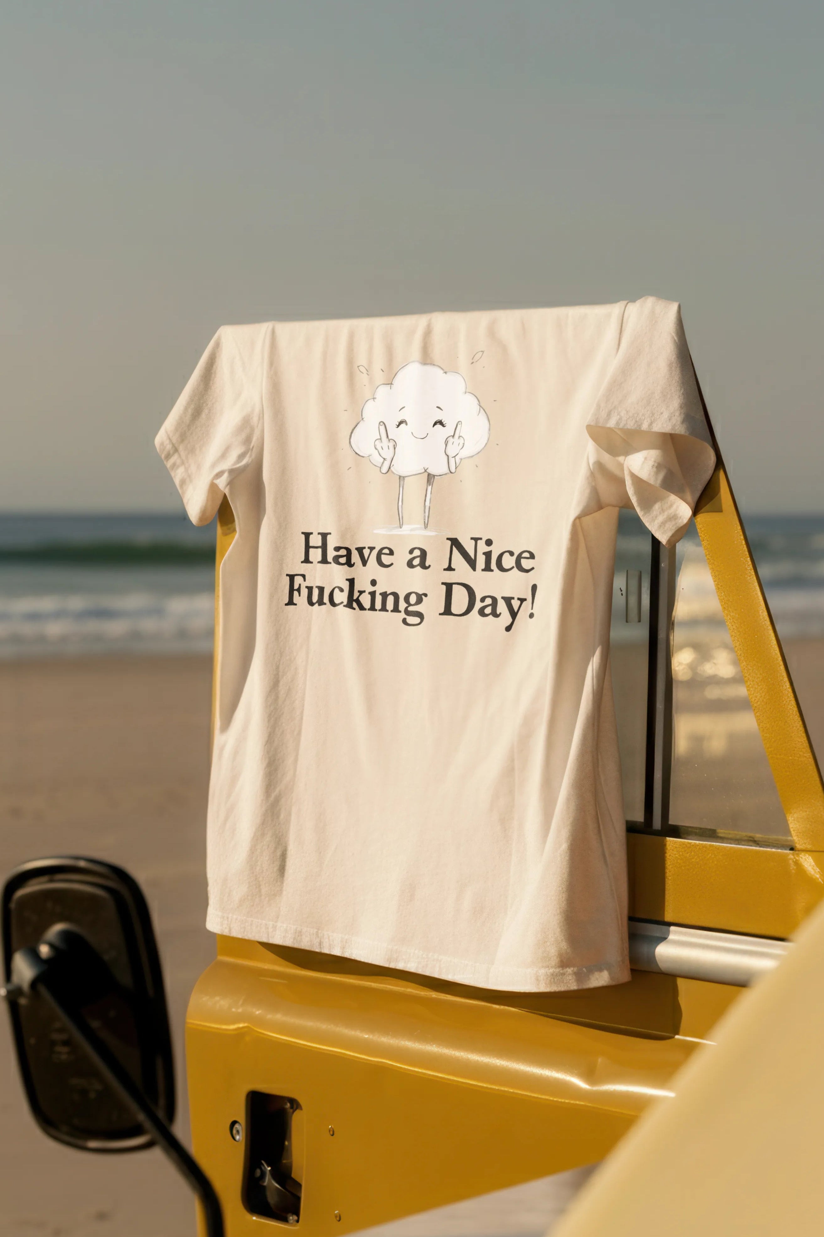 Have a Nice Fucking Day! Women’s T-Shirt