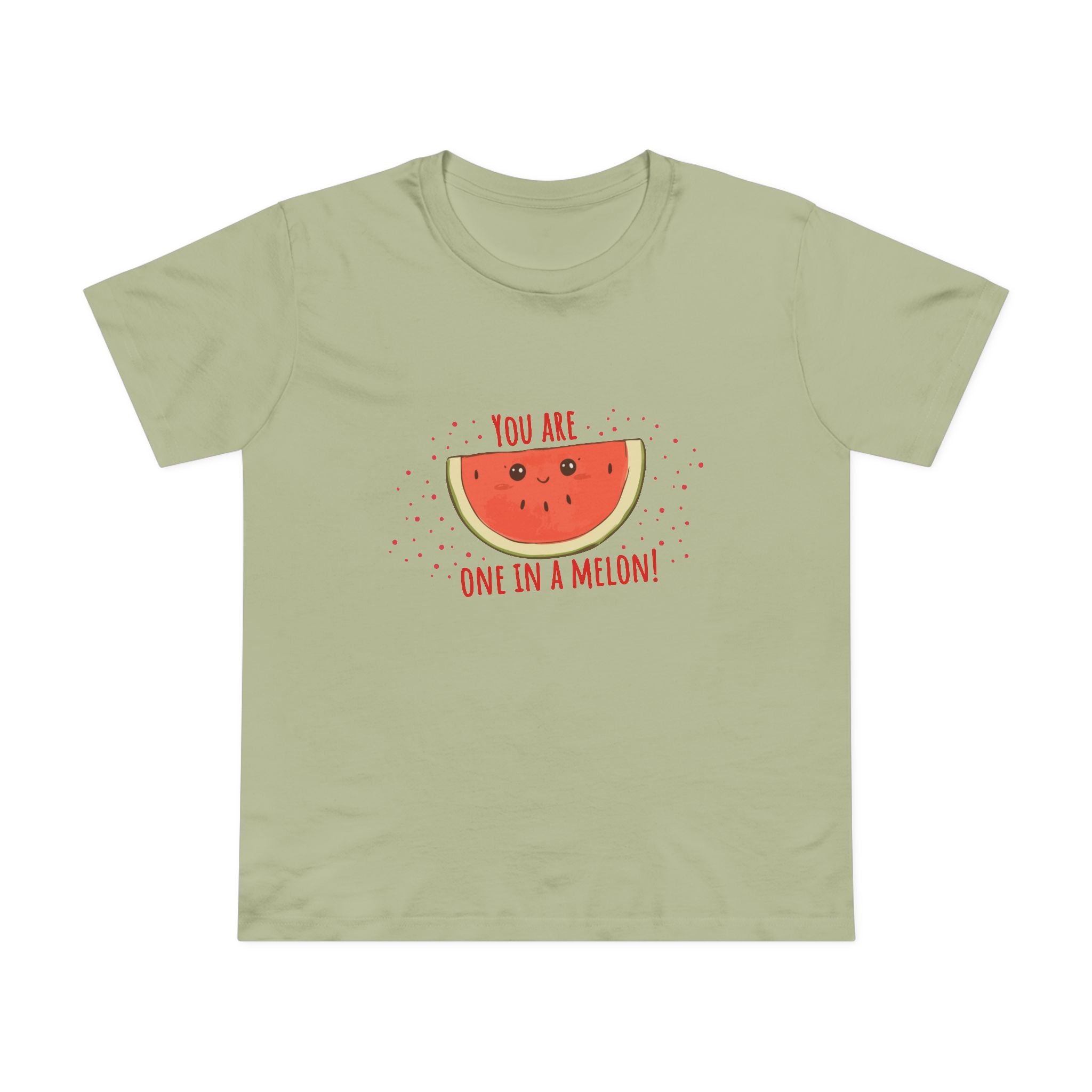 One in a Melon! Women's T-Shirt