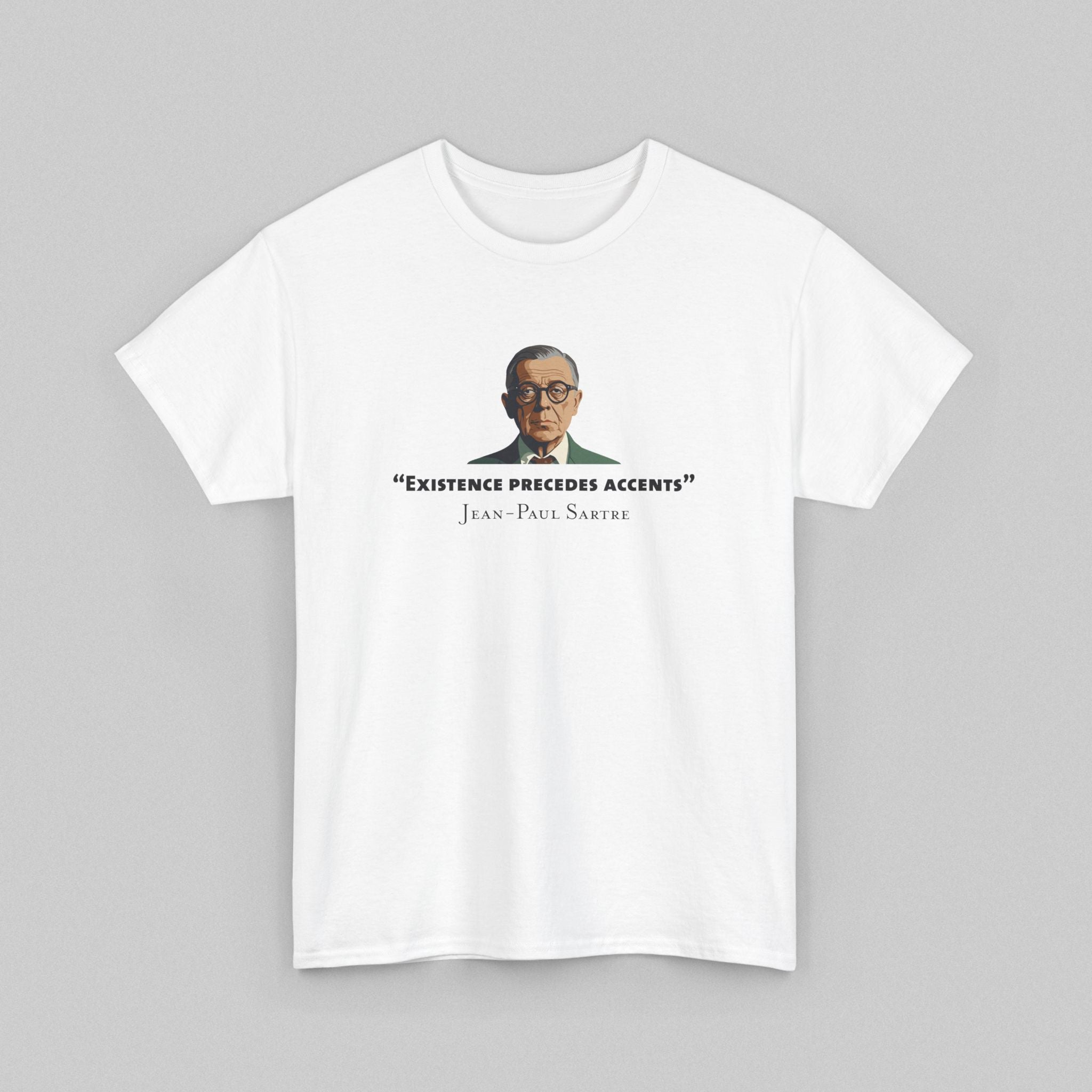 Existence Precedes - Sartre Men’s T-shirt