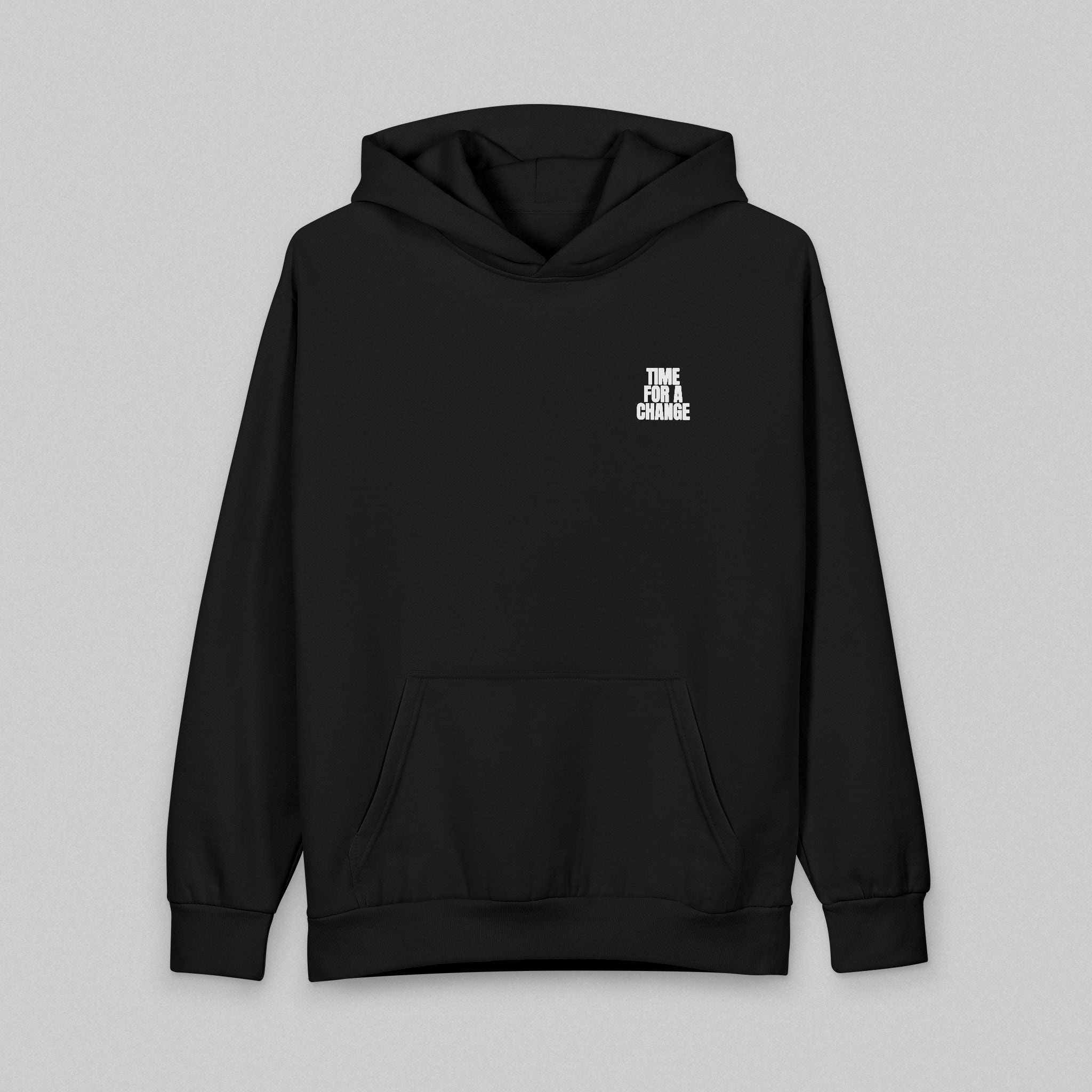 Time For A Change! Hoodie