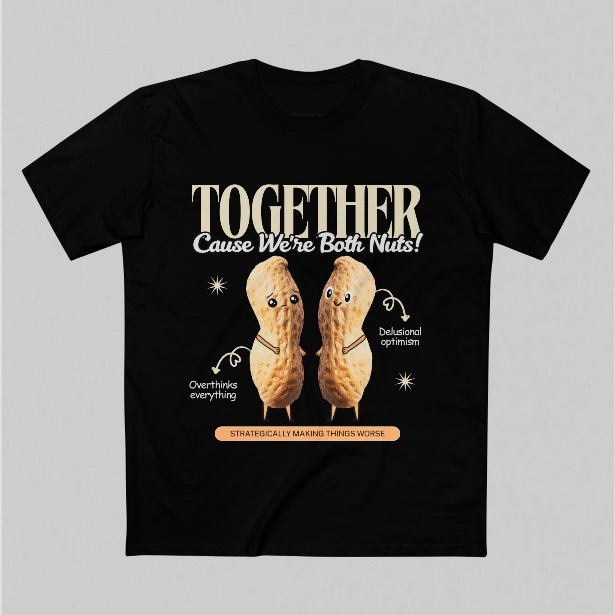 Nuts Together! T-Shirt