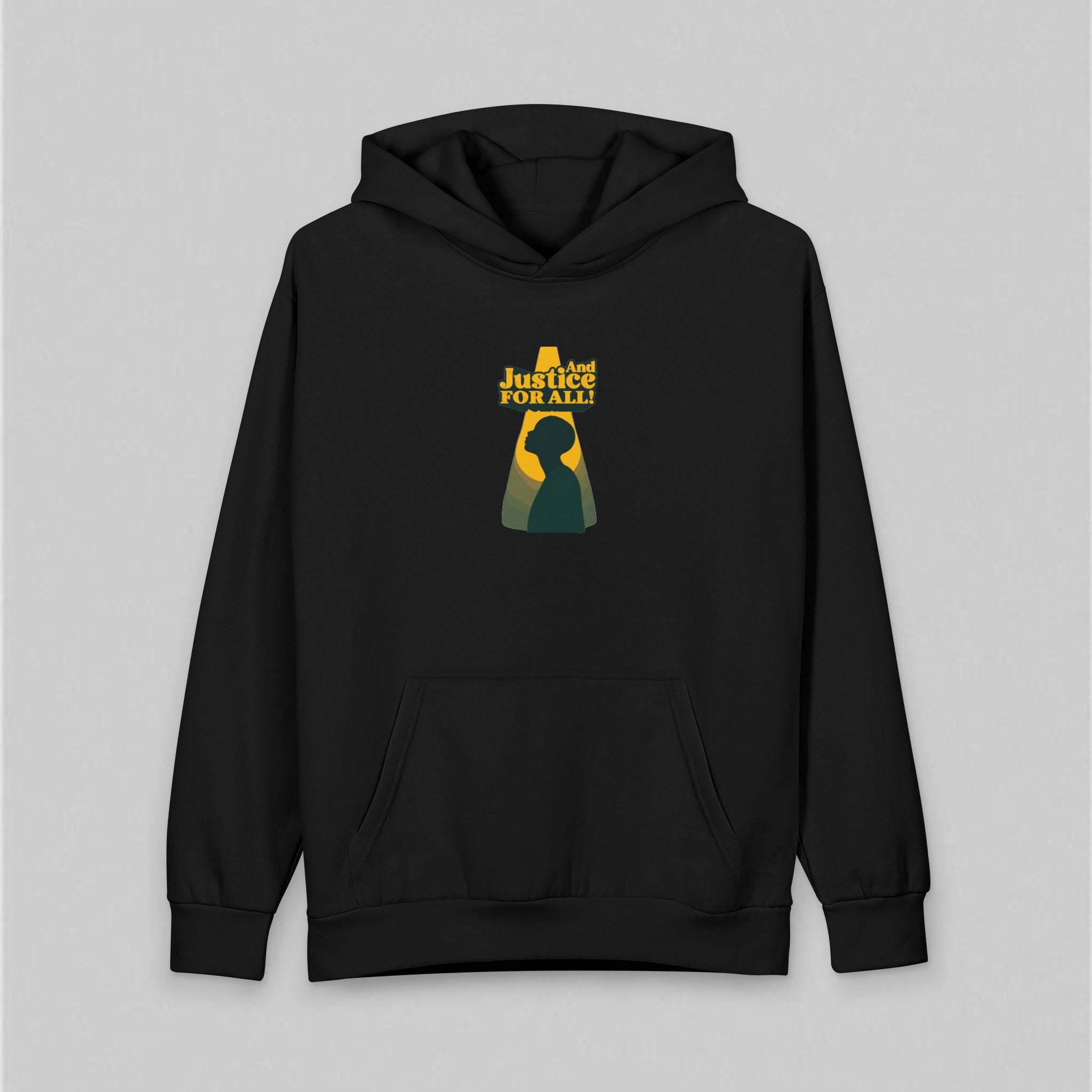 And Justice for All! Hoodie