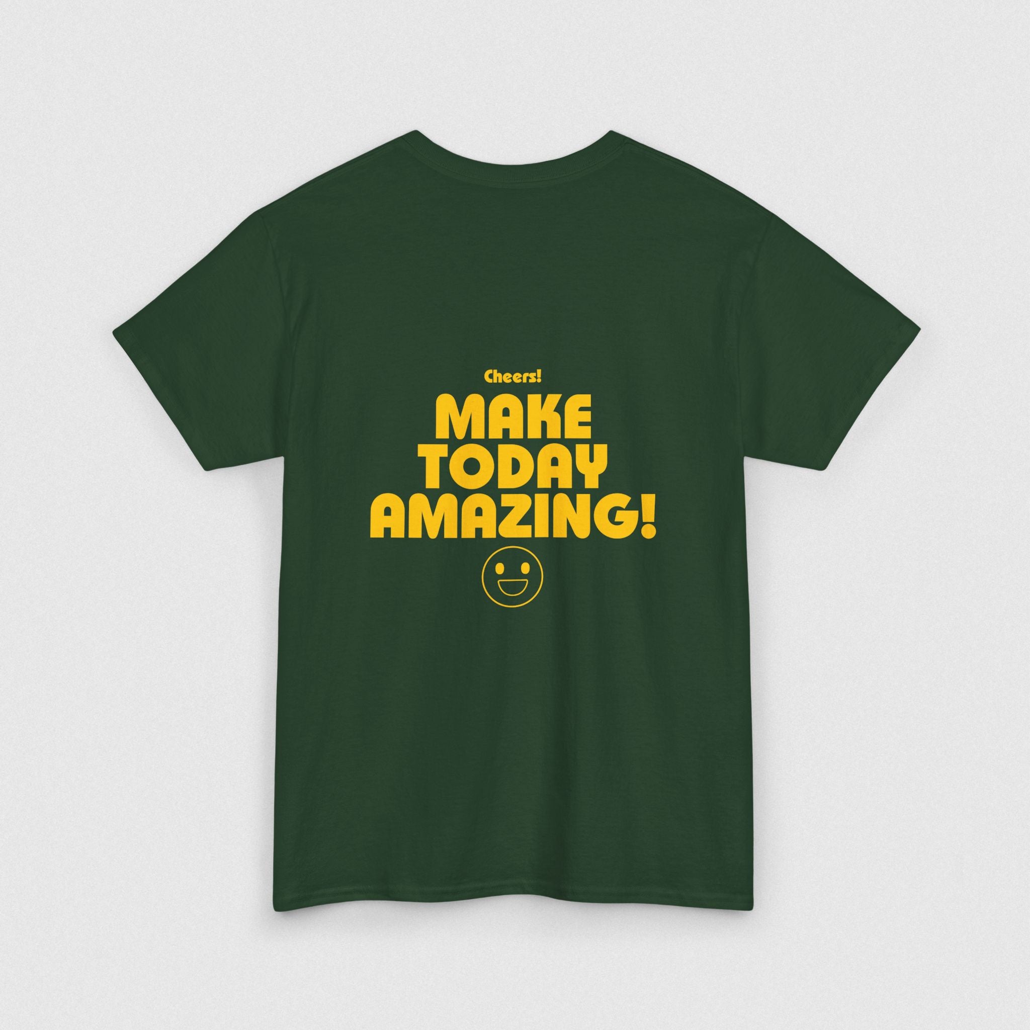 Make Today Amazing! Men's T-shirt