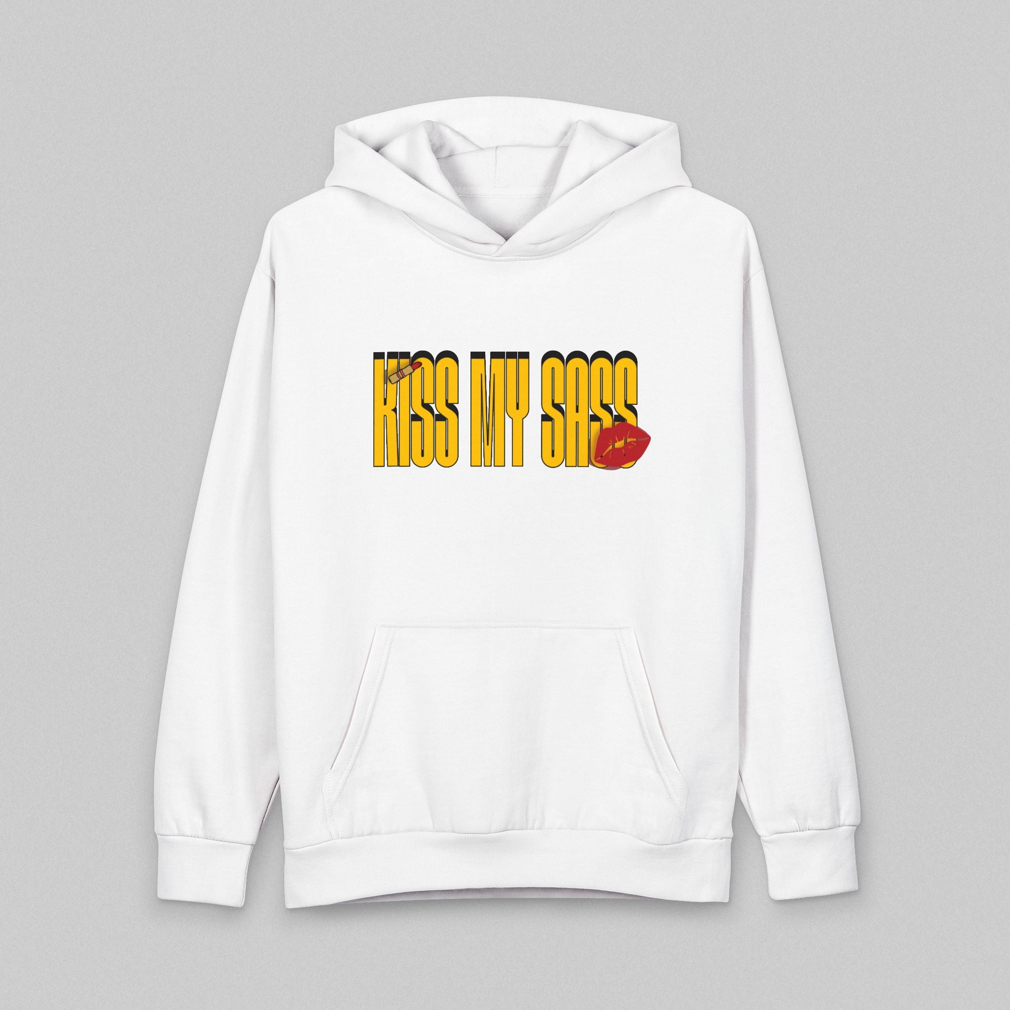 Kiss My Sass! Hoodie