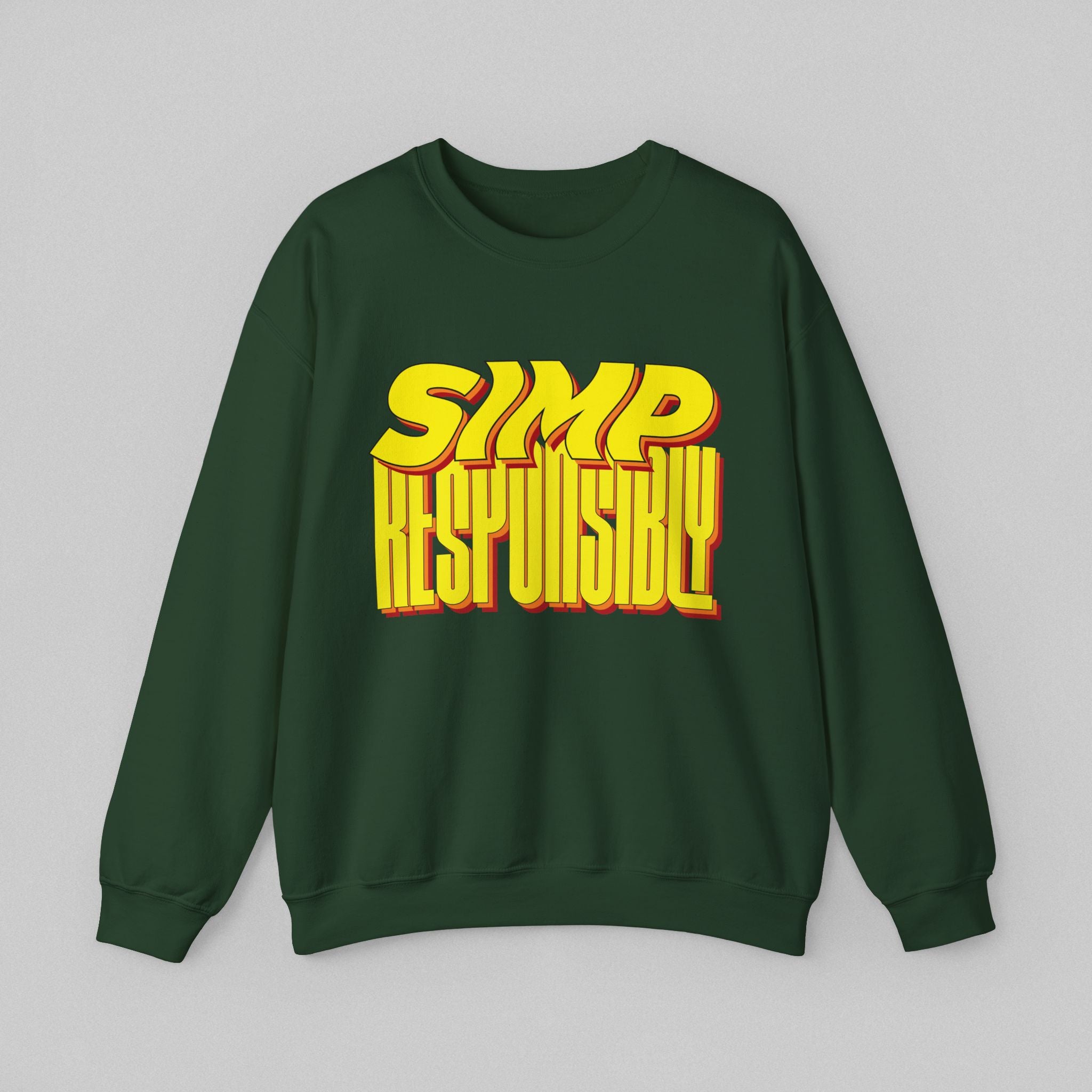 Simp Responsibly Women’s Sweatshirt