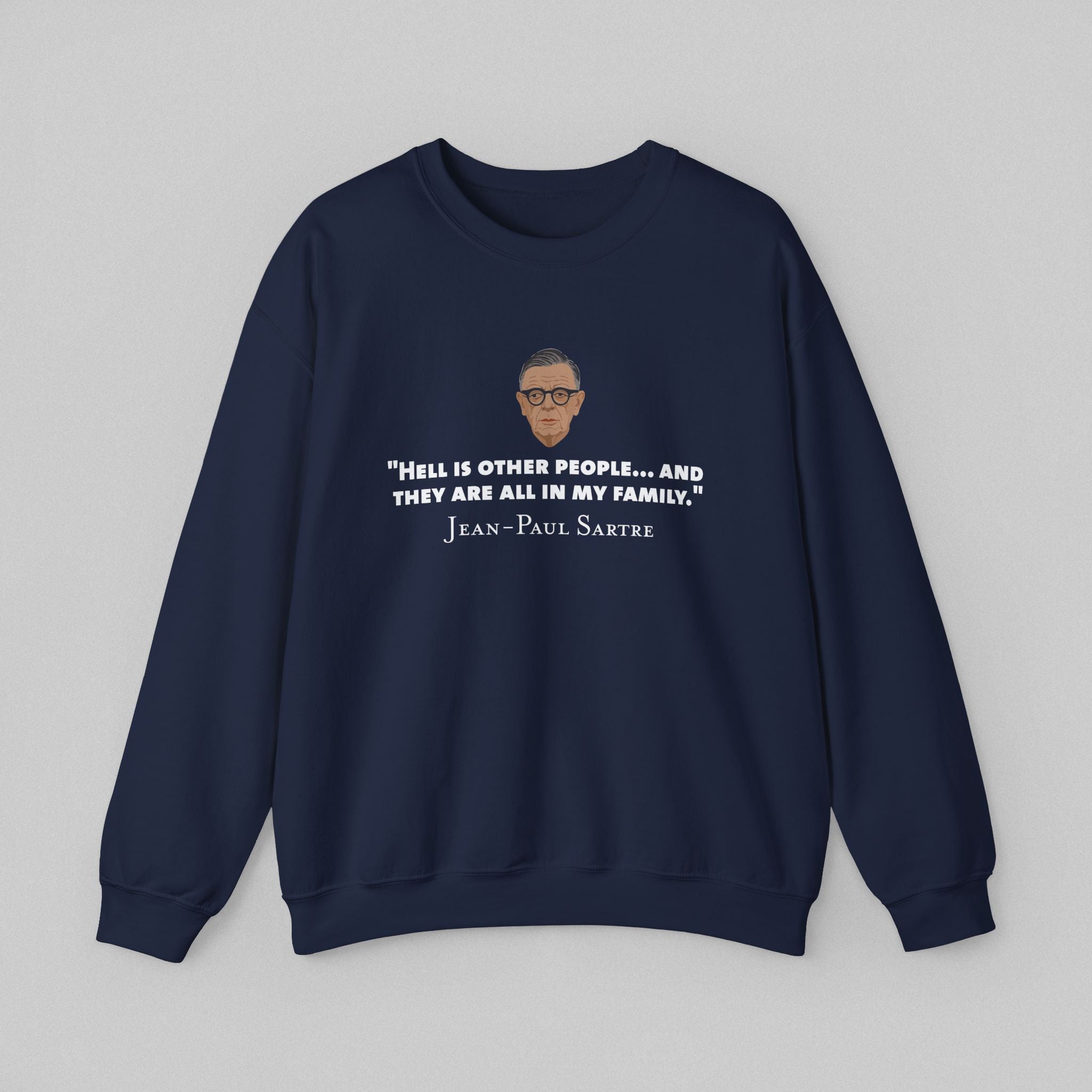 Hell is other people - Sartre Men's Sweatshirt