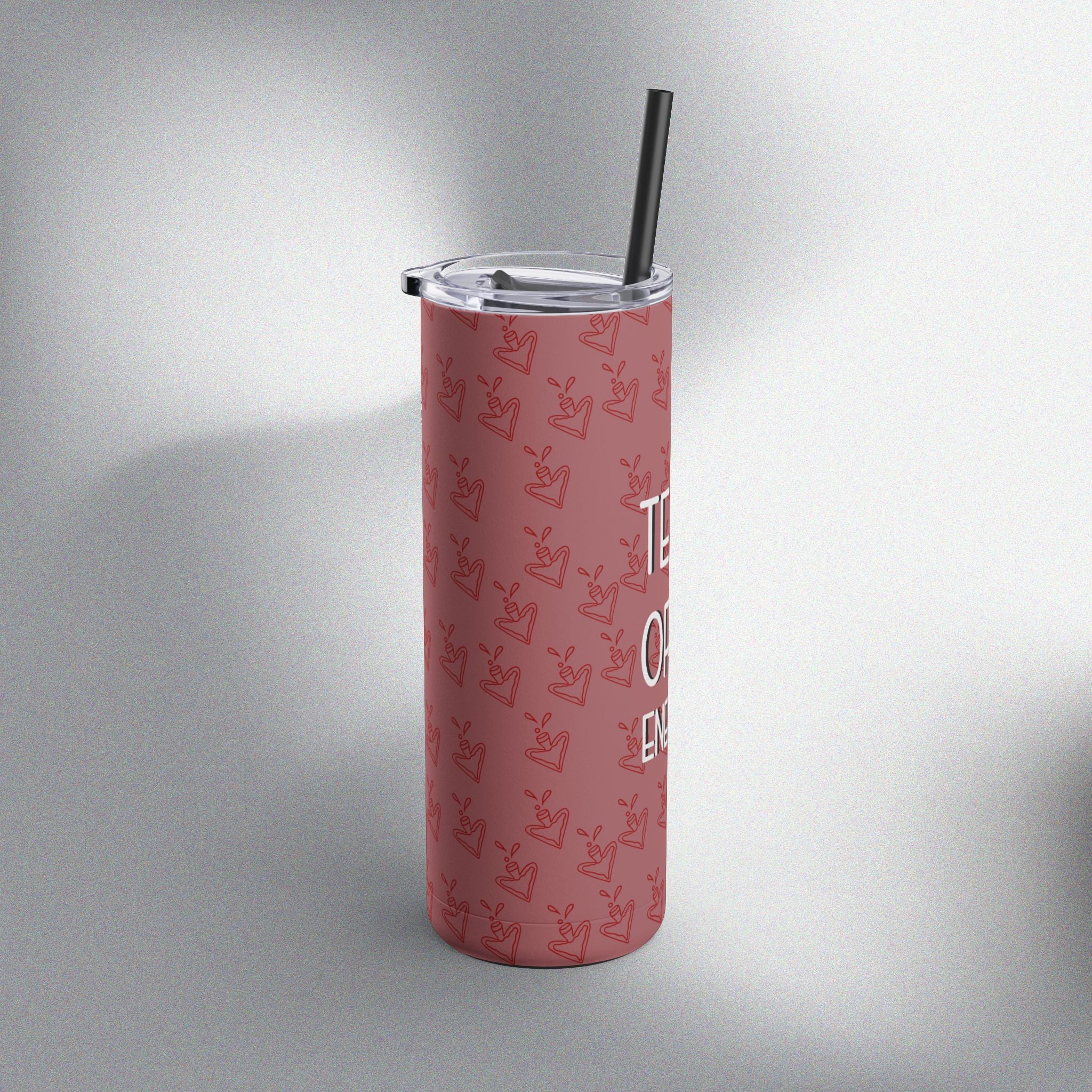 Happy Tears! Skinny Tumbler (20oz)