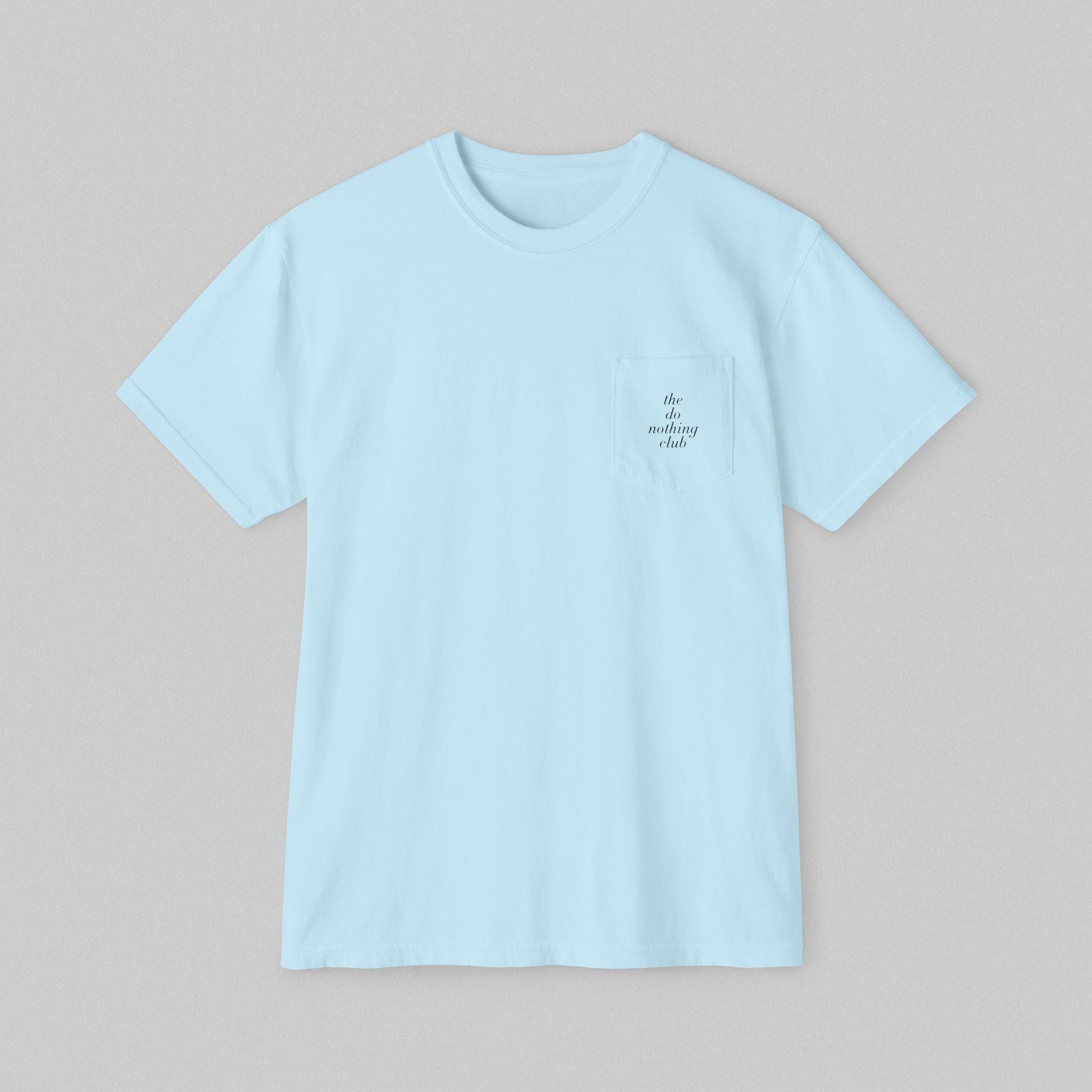 The Do Nothing Club! Men’s Pocket T-Shirt